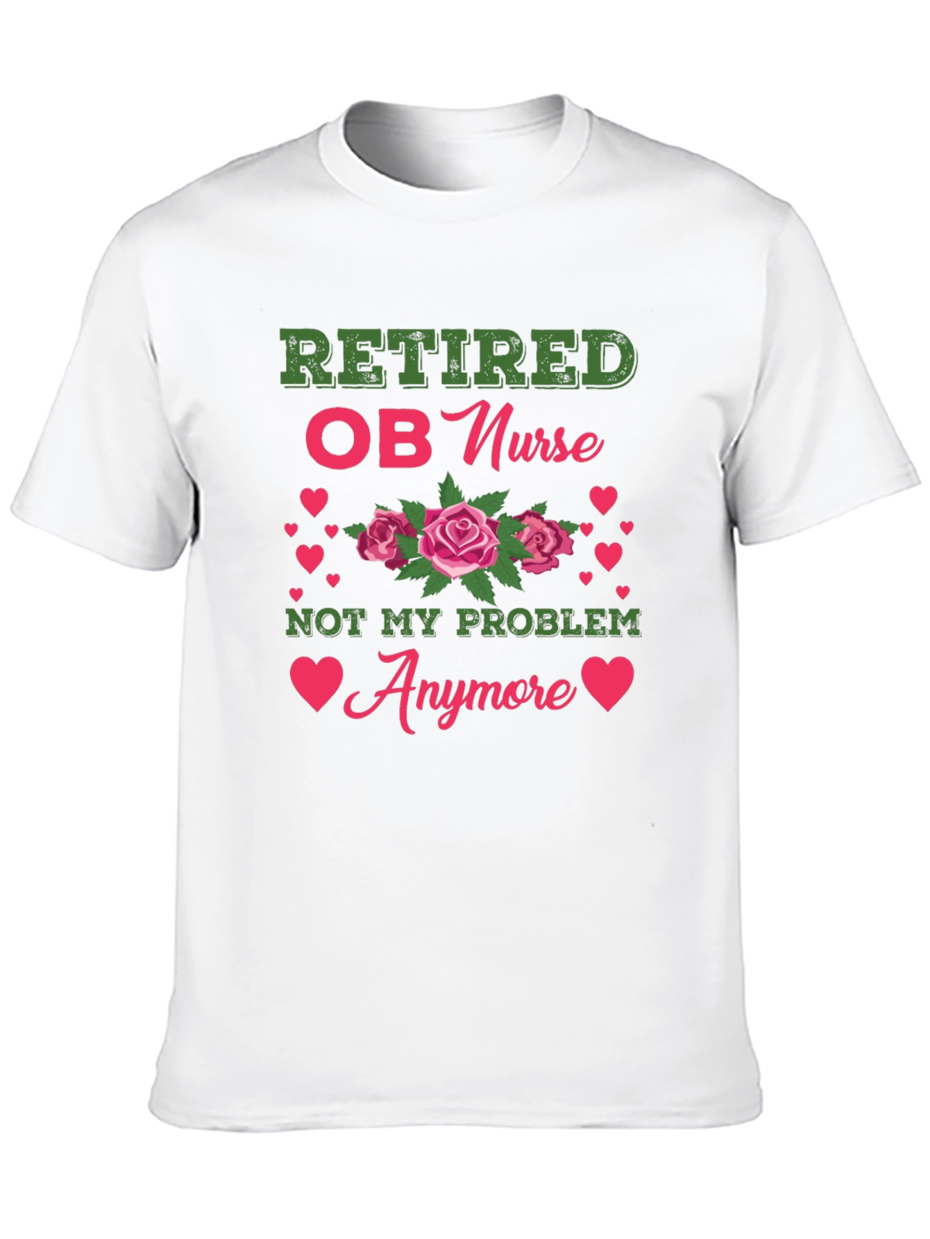 Retired OB Nurse Graphic Tee