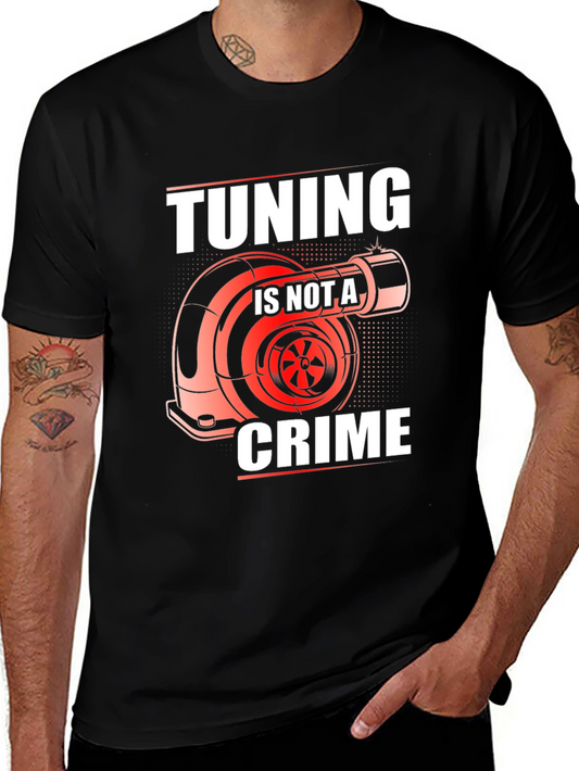 Tuning Is Not A Crime Graphic Tee