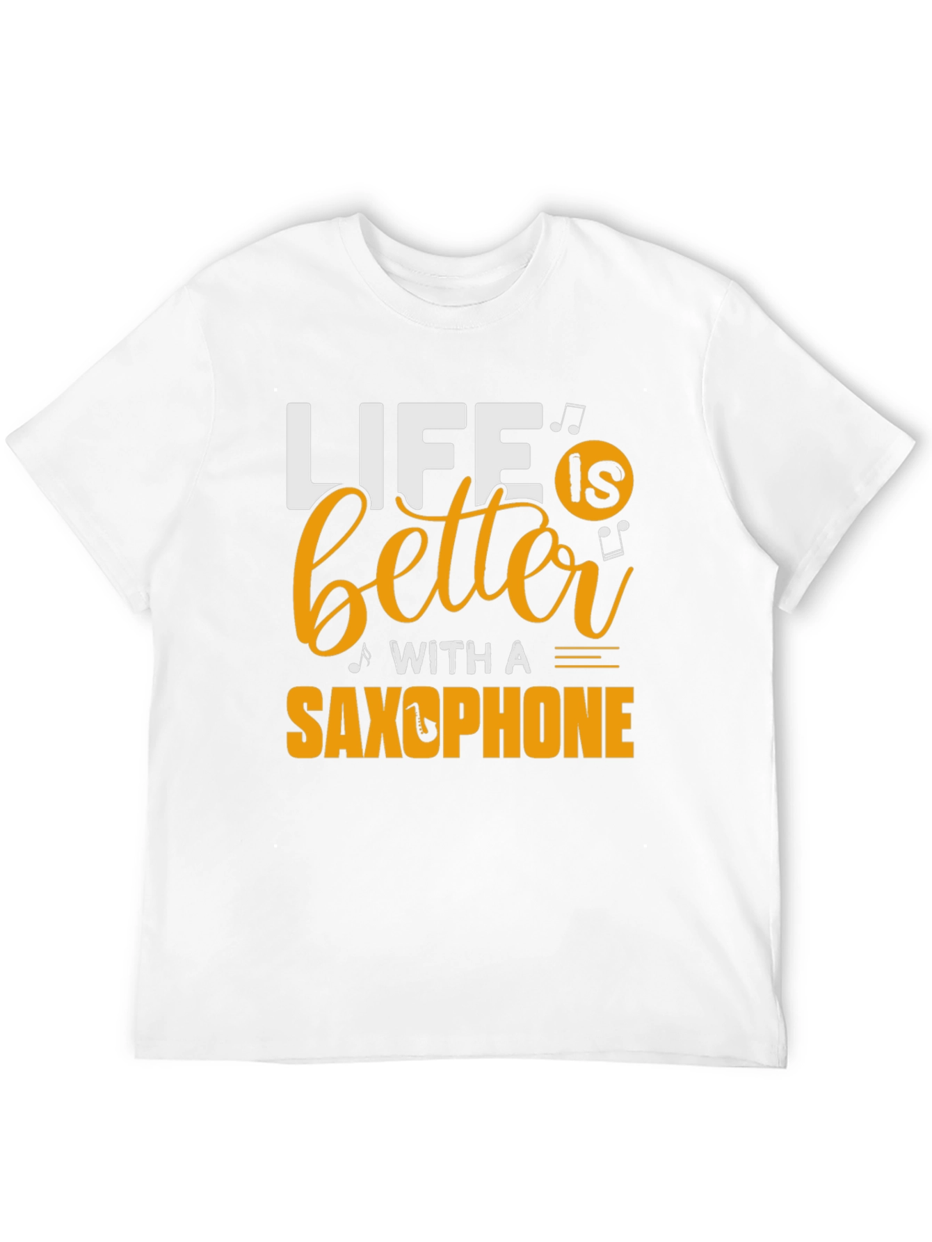 Life is Better with a Saxophone Black T-Shirt