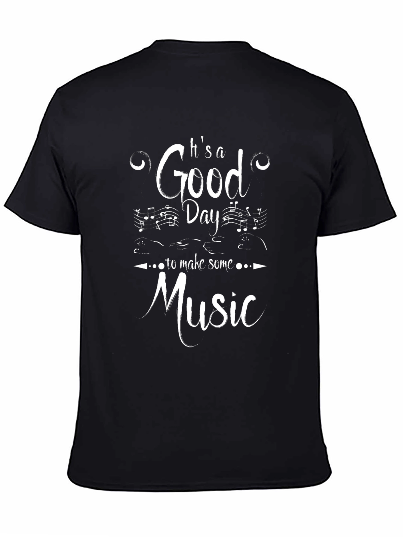 Its a Good Day to Make Music T-Shirt