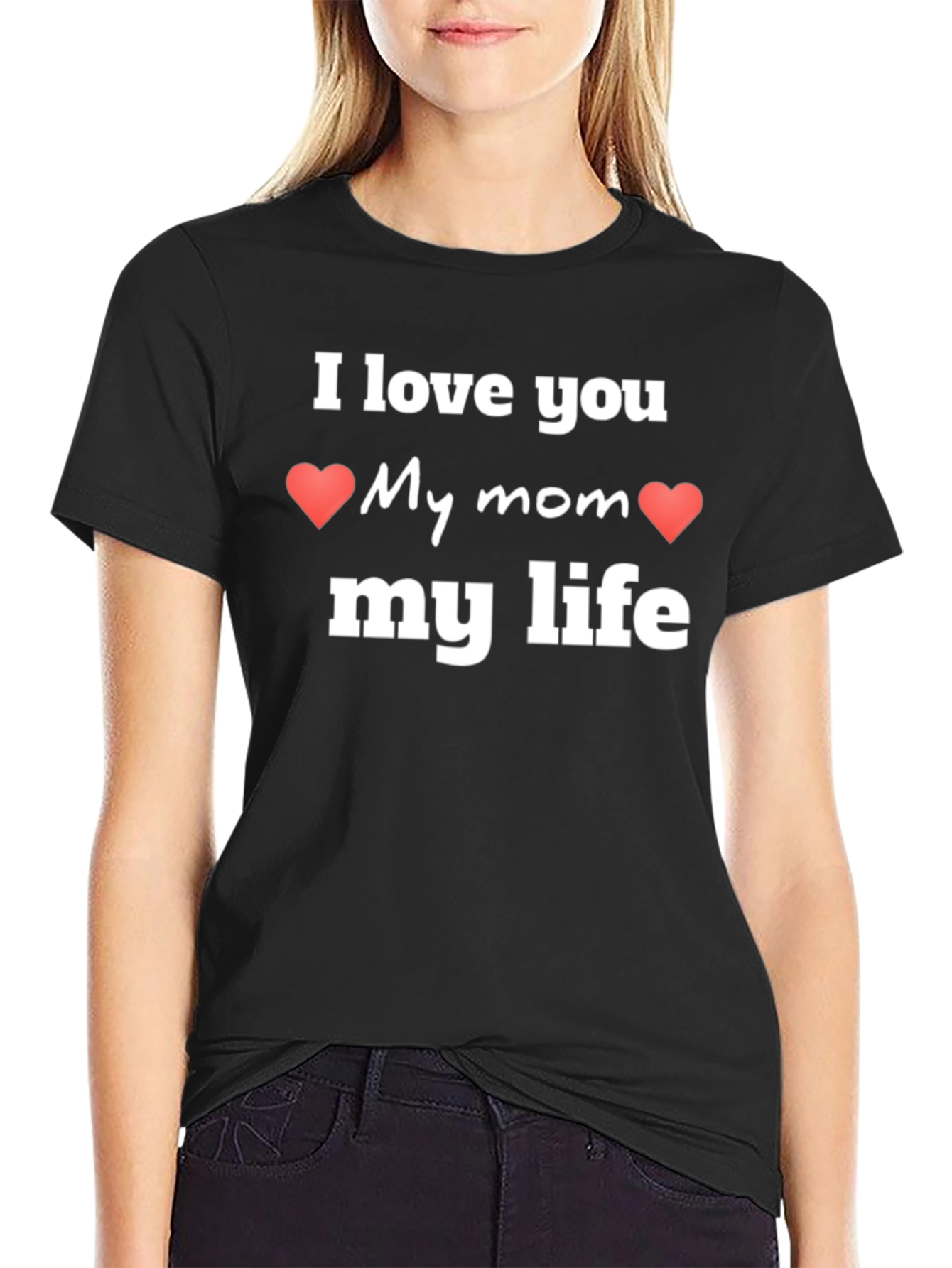 I Love My Mom T-Shirt