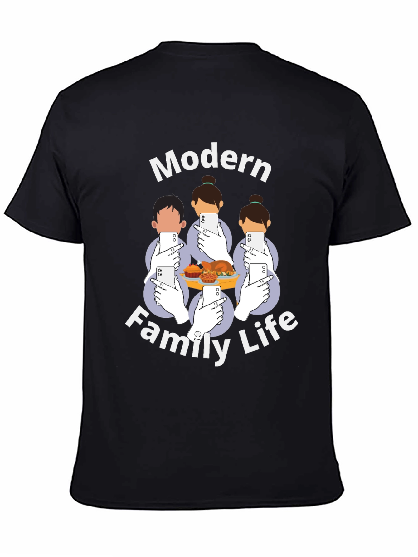 Modern Family Life T-Shirt