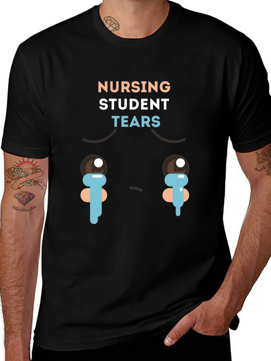 Nursing Student Tears Graphic T-Shirt - Black