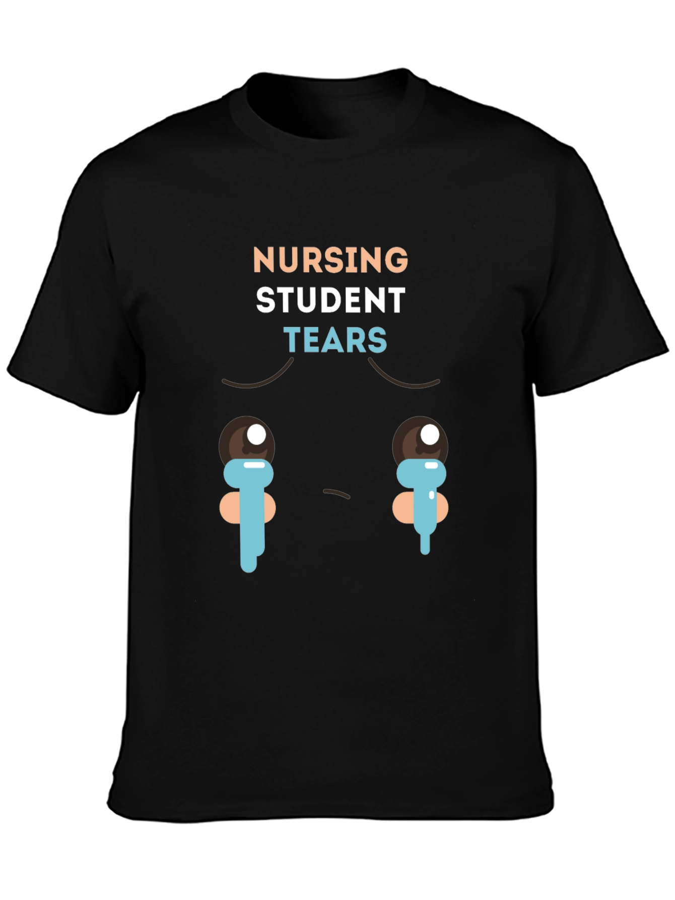 Nursing Student Tears Graphic T-Shirt - Black