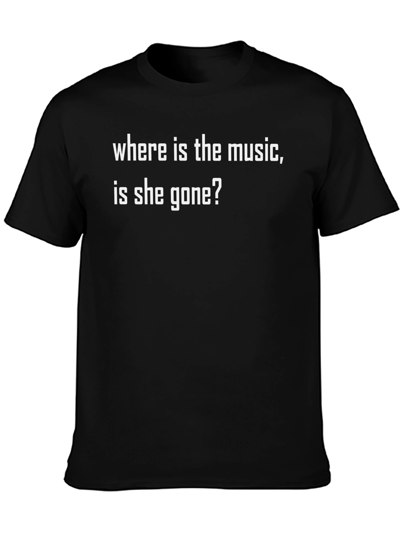 Where Is The Music T-Shirt - Black Graphic Tee