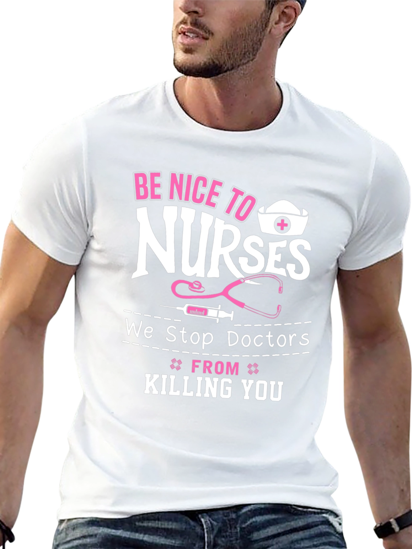 Be Nice to Nurses Graphic T-Shirt