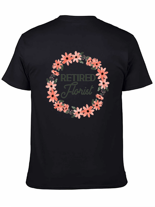 Retired Florist Flower Wreath Graphic T-Shirt