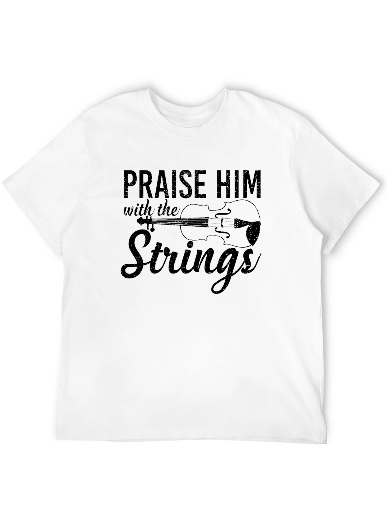 Praise Him With the Strings Black T-Shirt