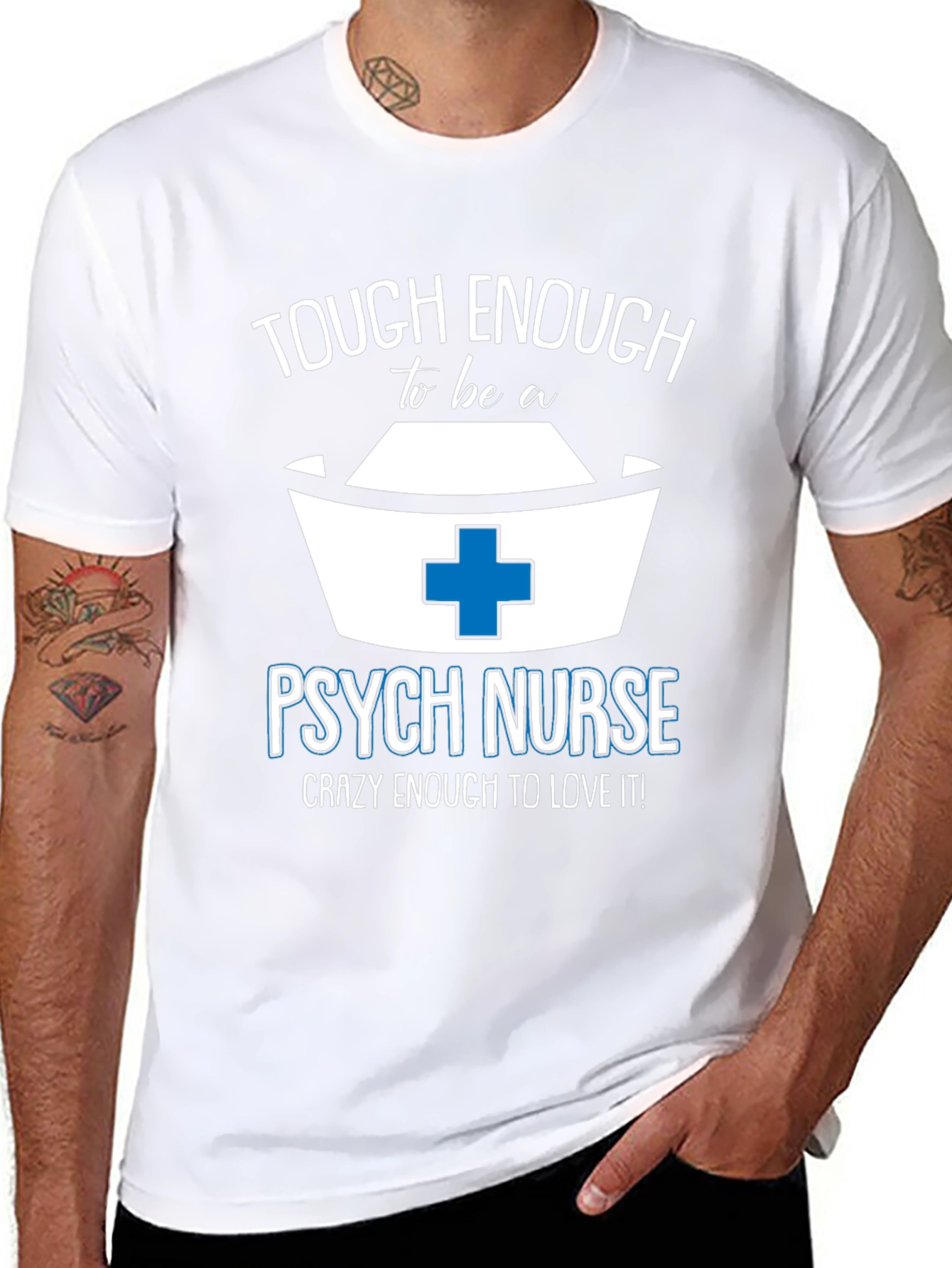 Tough Enough Psych Nurse Tee
