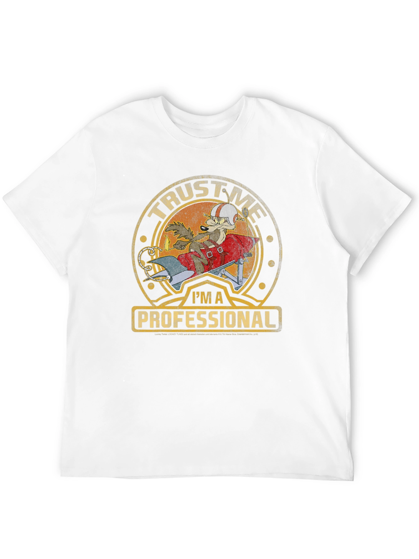 Trust Me Im A Professional Wile E Coyote T-Shirt