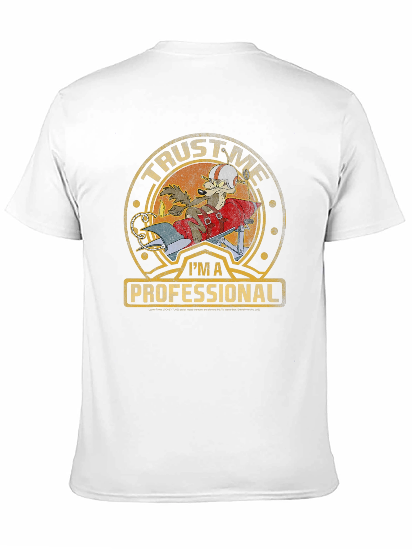 Trust Me Im A Professional Wile E Coyote T-Shirt