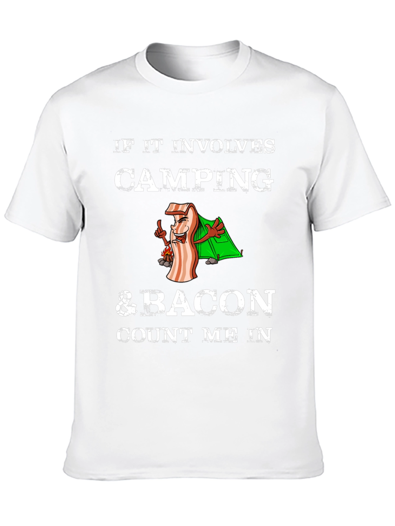 Camping & Bacon T-Shirt - Count Me In
