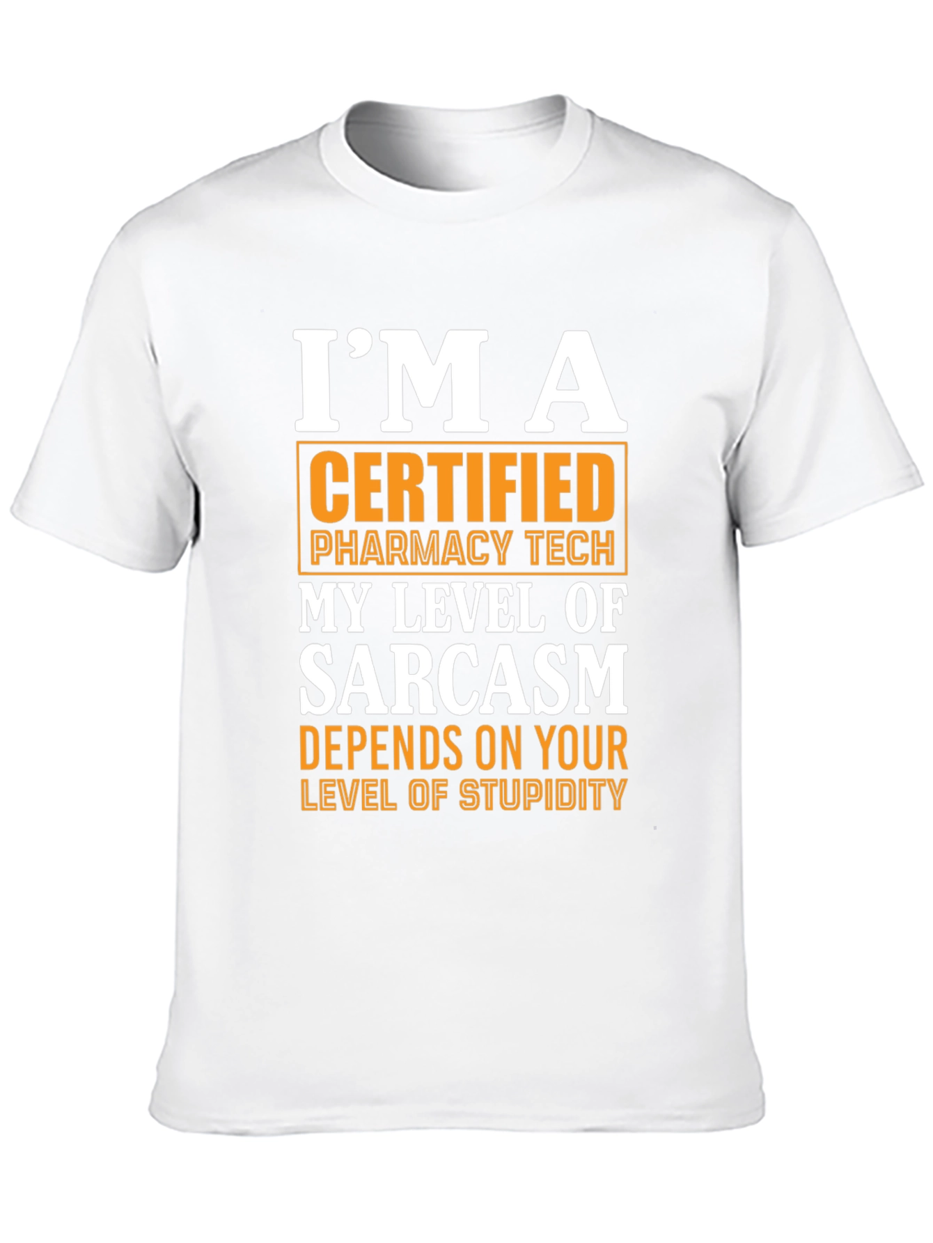Certified Pharmacy Tech Sarcasm T-Shirt