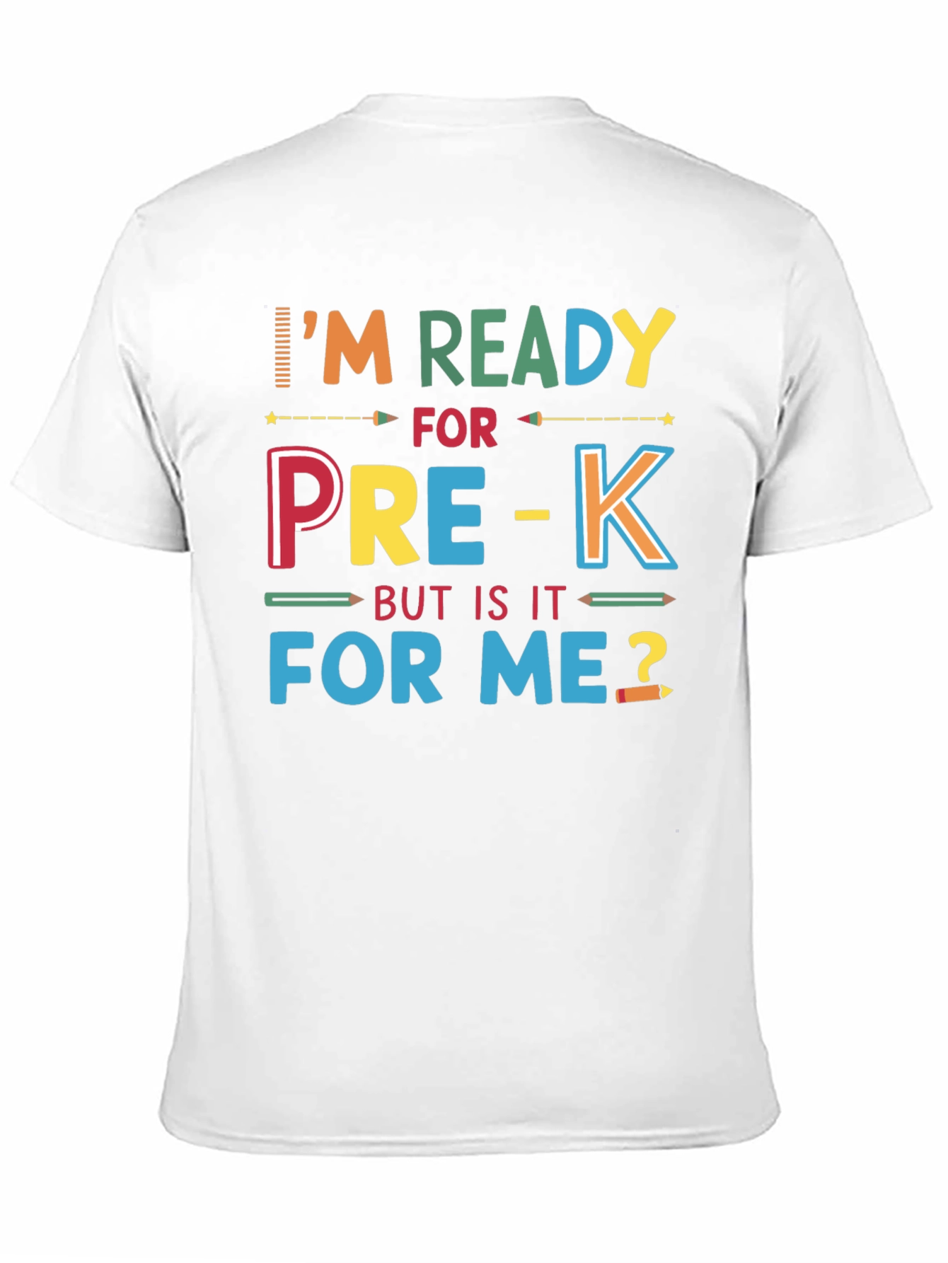 Im Ready for Pre-K T-Shirt