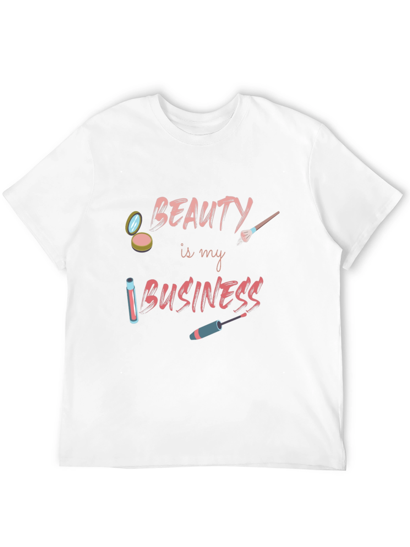 Beauty is My Business T-Shirt