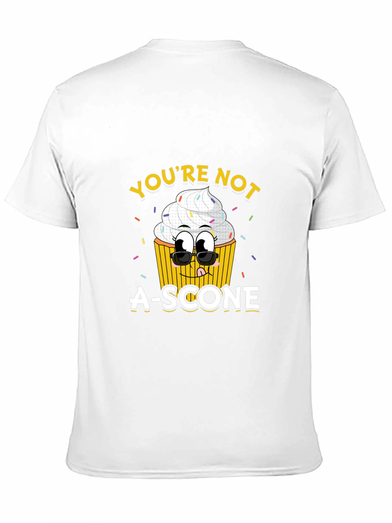 Youre Not a Scone Graphic Tee