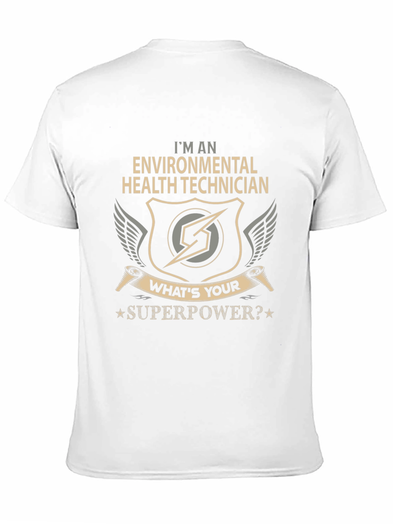 Environmental Health Technician Superpower T-Shirt