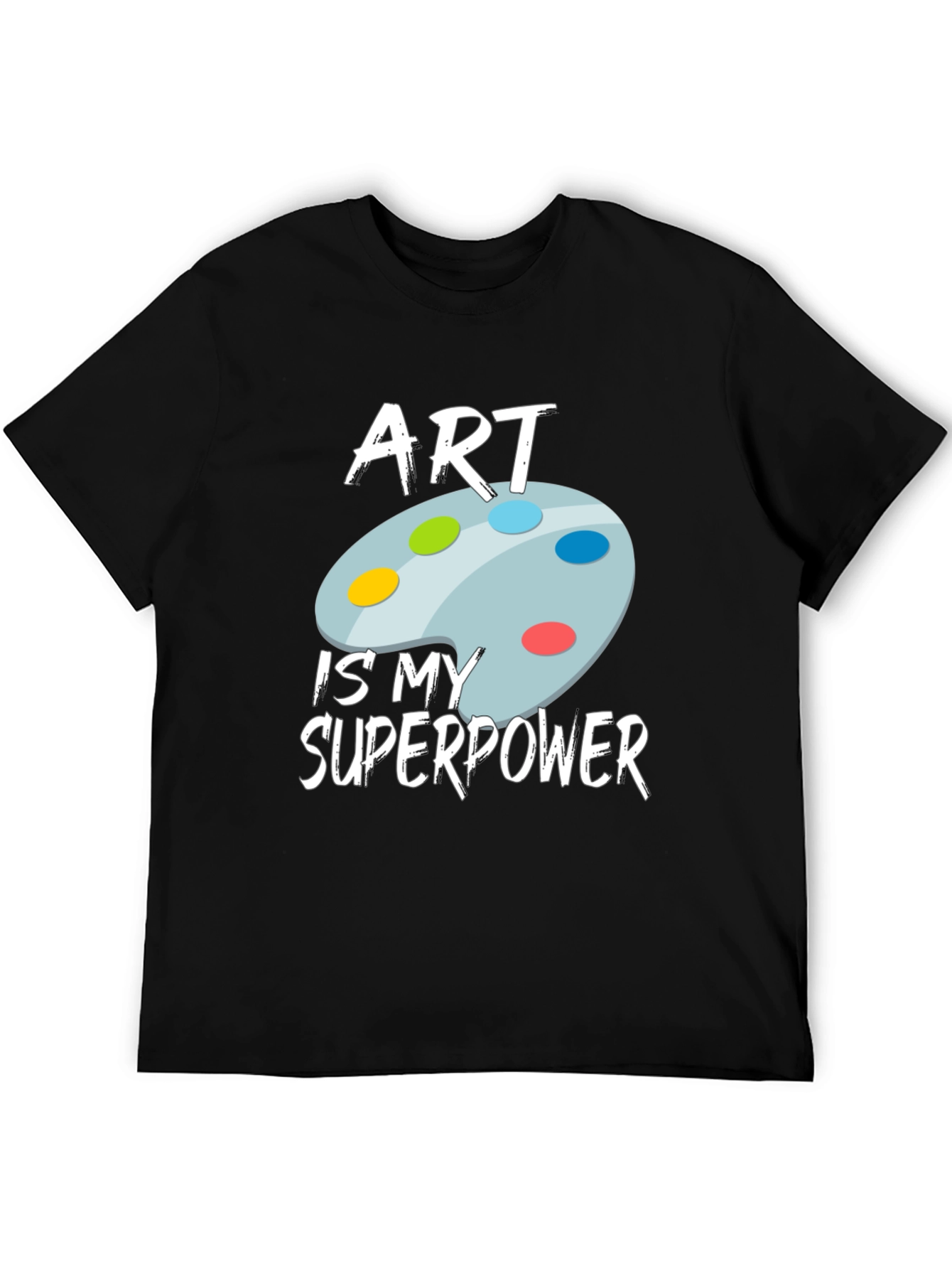 Art is My Superpower Black T-Shirt