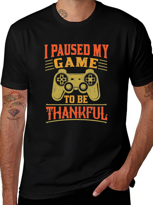 Gamer Thanksgiving T-Shirt - I Paused My Game