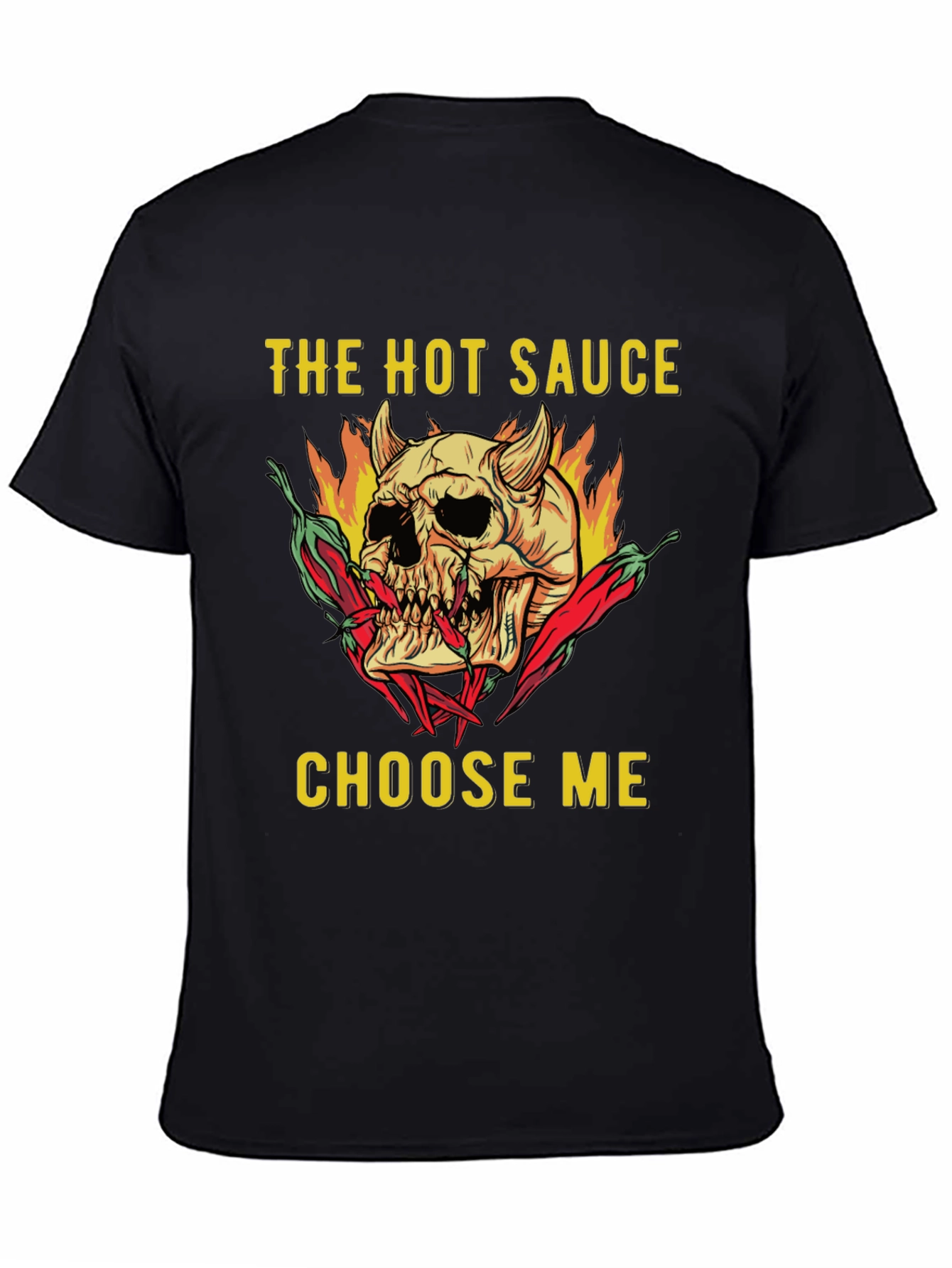 The Hot Sauce Choose Me Skull Graphic T-Shirt
