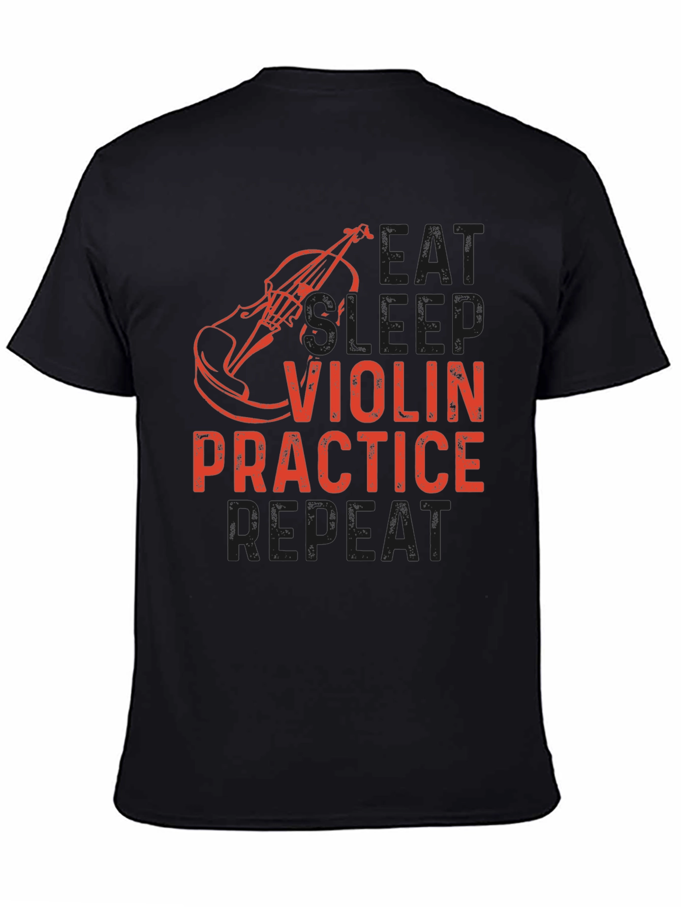 Eat Sleep Violin Practice Repeat Black T-Shirt