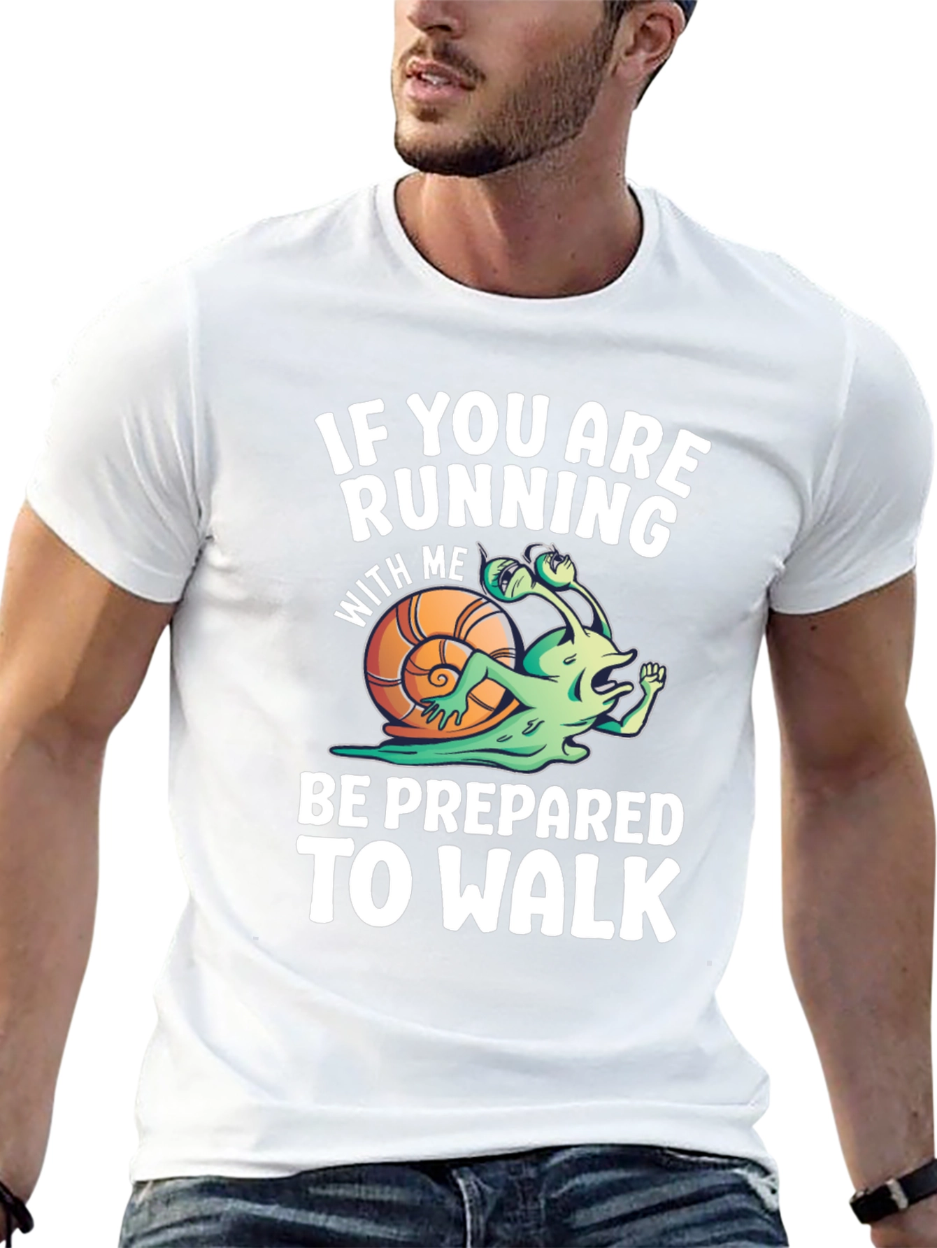 Funny Running Snail T-Shirt - Be Prepared To Walk
