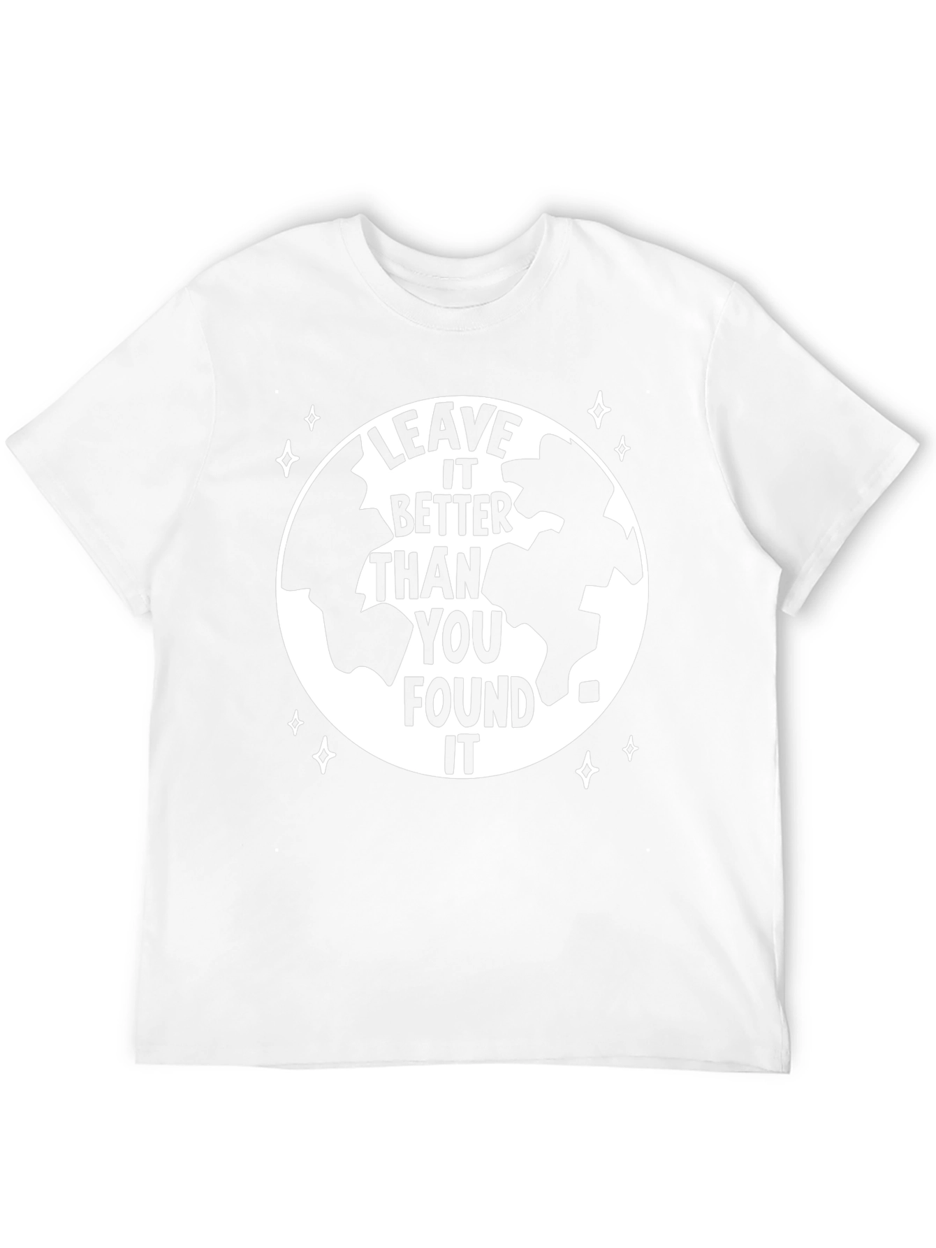Leave It Better Earth T-Shirt