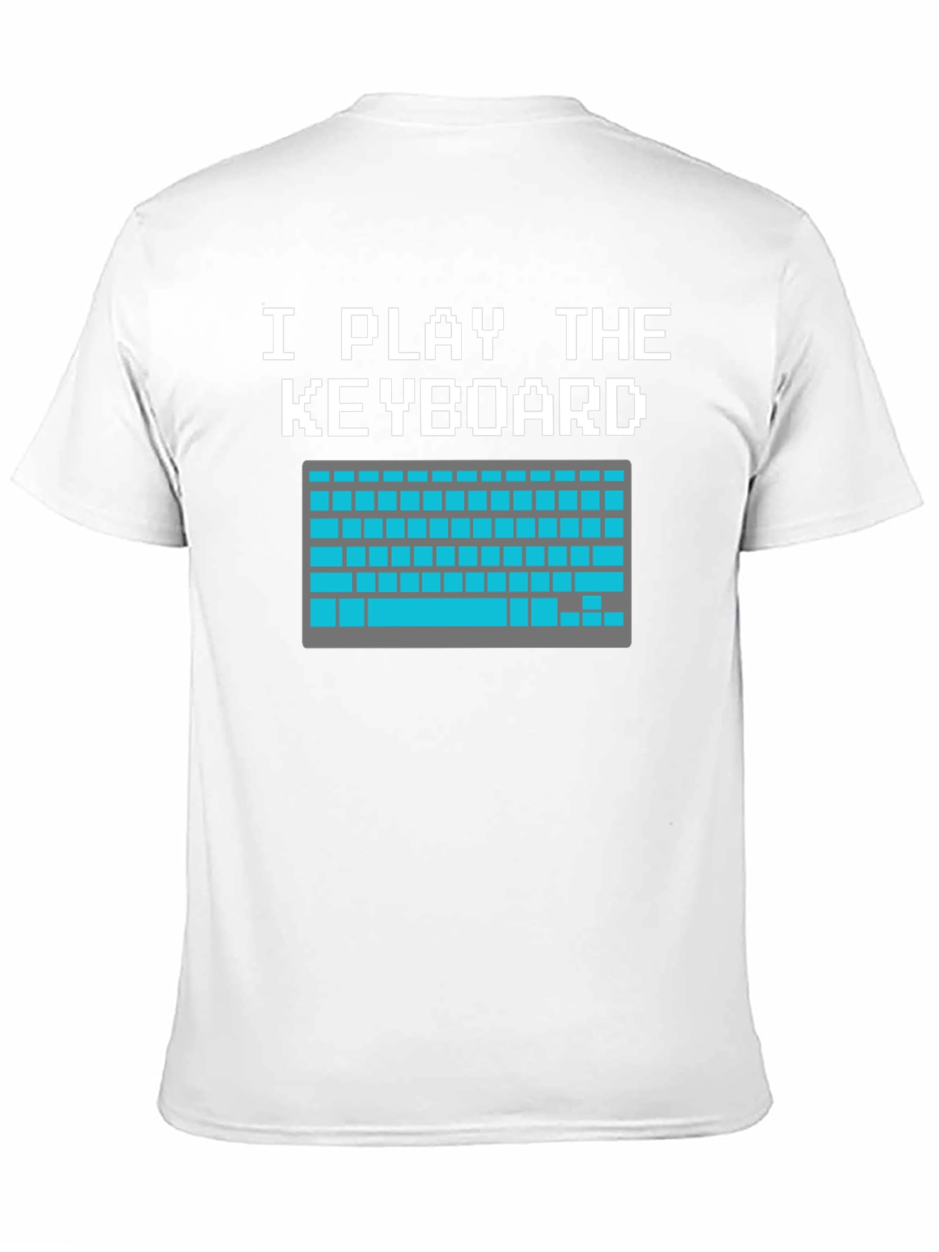 I Play The Keyboard Funny T-Shirt