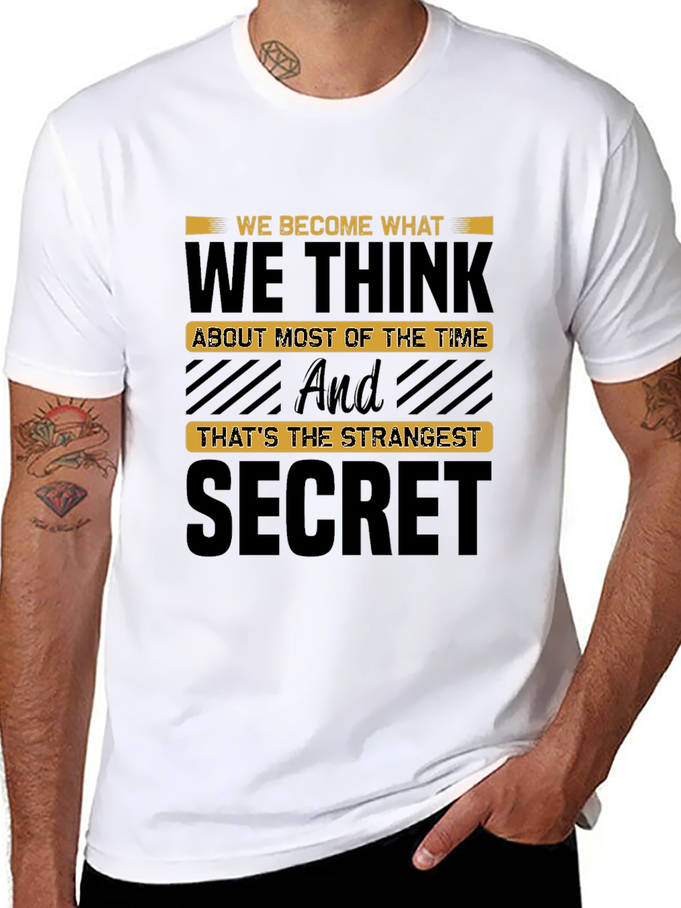 We Become What We Think T-Shirt