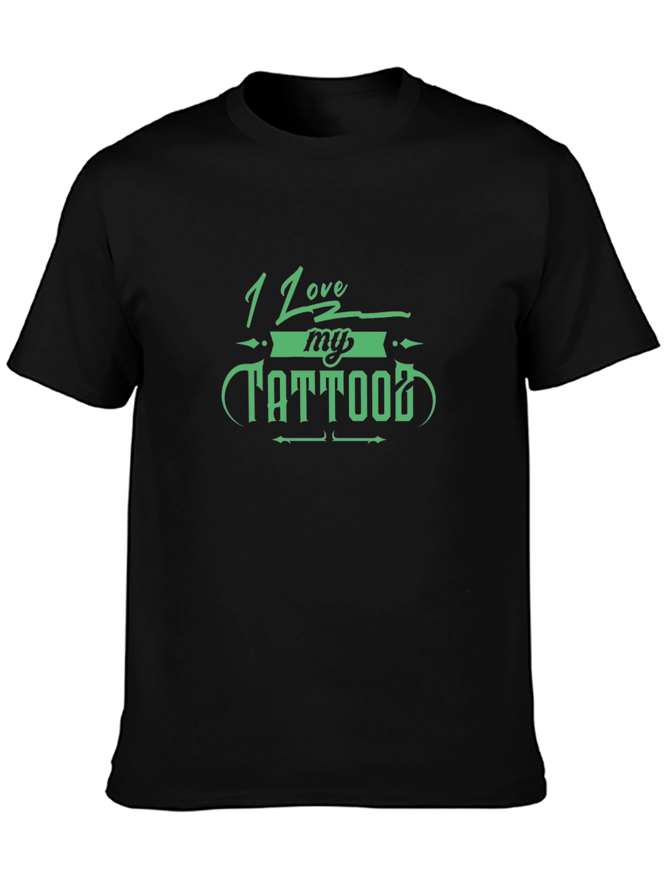I Love My Tattoo Black Graphic T-Shirt