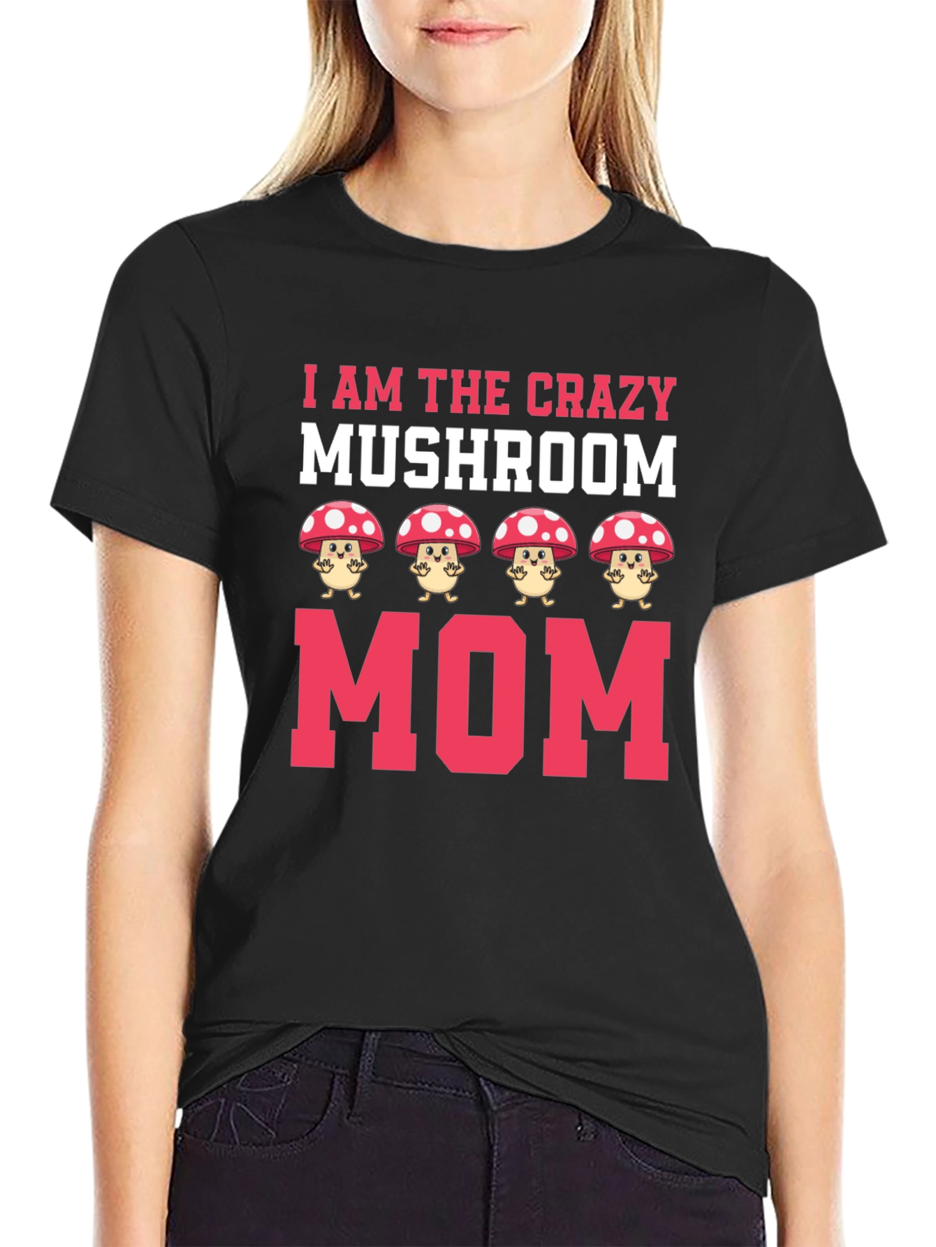 Crazy Mushroom Mom Graphic Tee