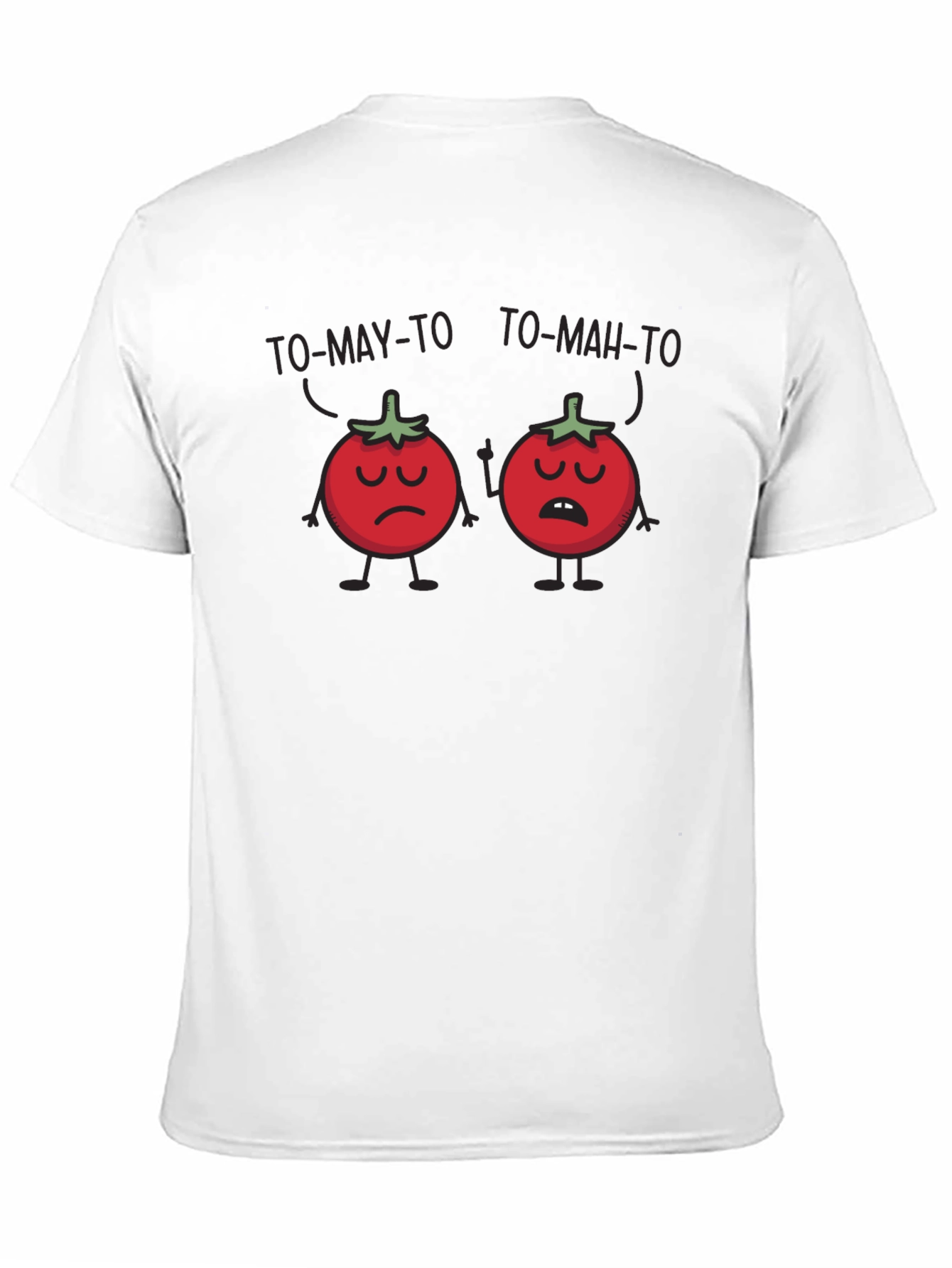To-May-To To-Mah-To T-Shirt