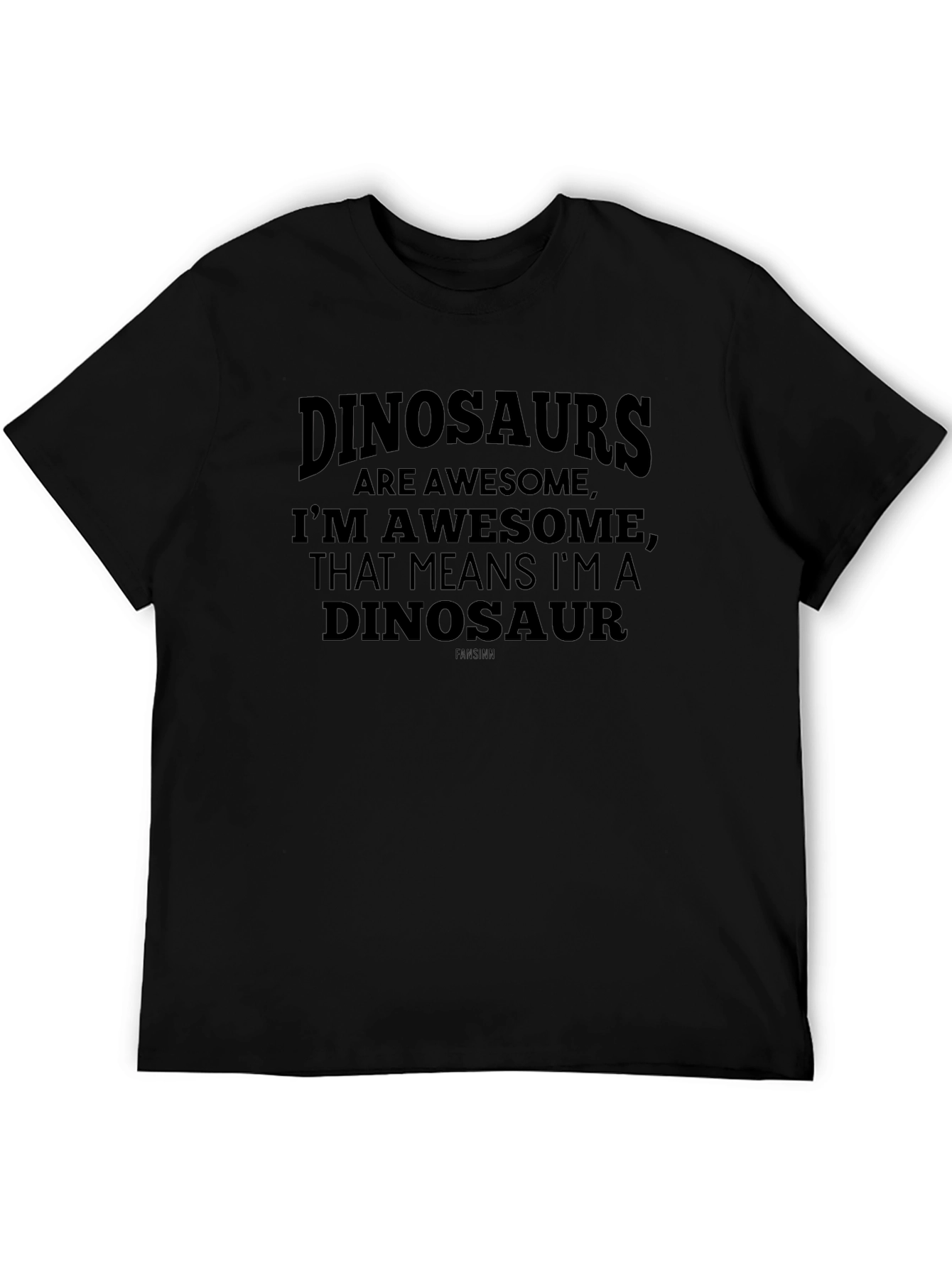Dinosaurs are Awesome Mens T-Shirt