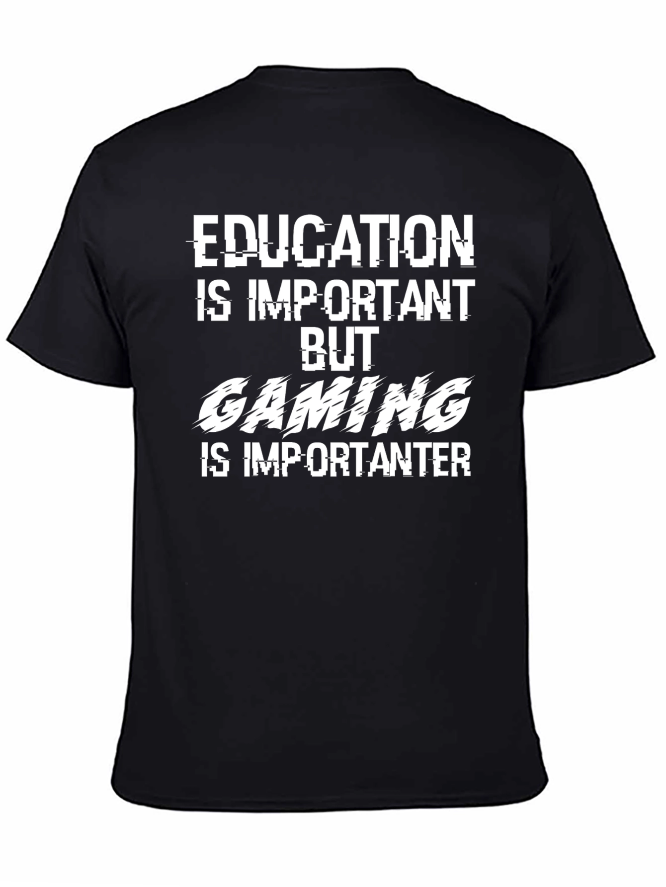 Funny Gamer T-Shirt - Education vs. Gaming