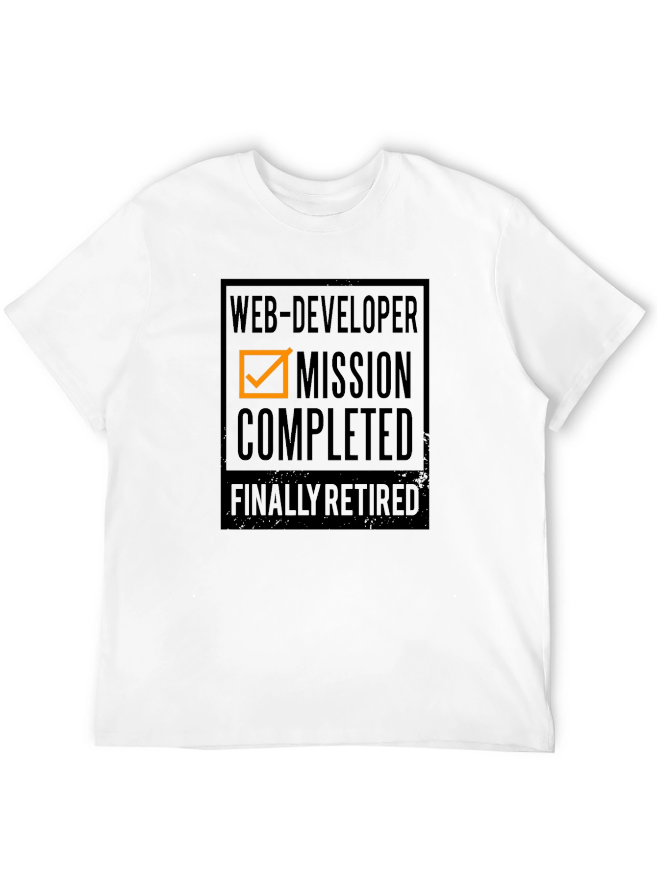 Web Developer Retirement T-Shirt - Mission Completed