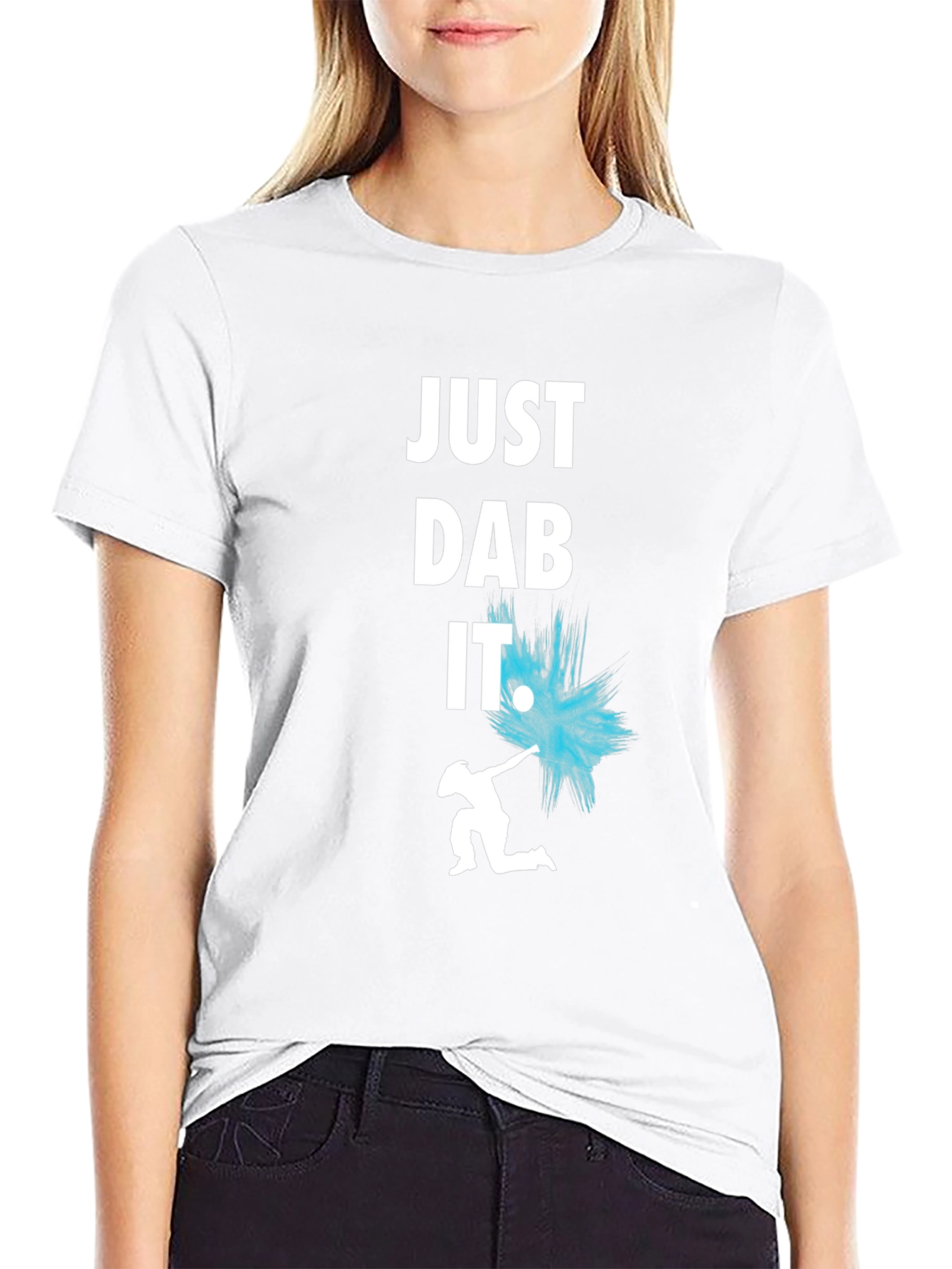 Just Dab It T-Shirt - Trendy Graphic Tee