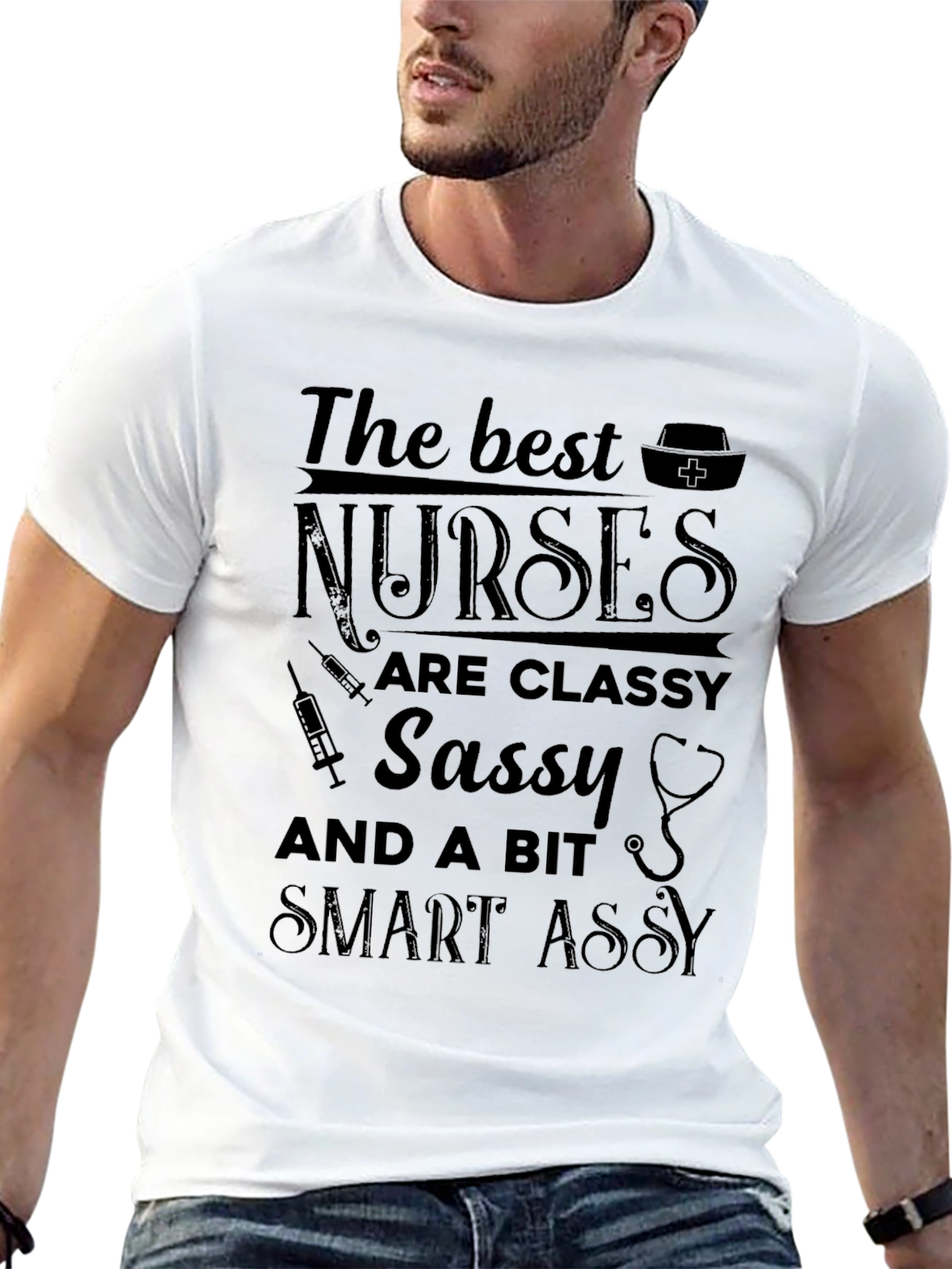 Nurse T-Shirt: Classy Sassy & Smart Assy Tee