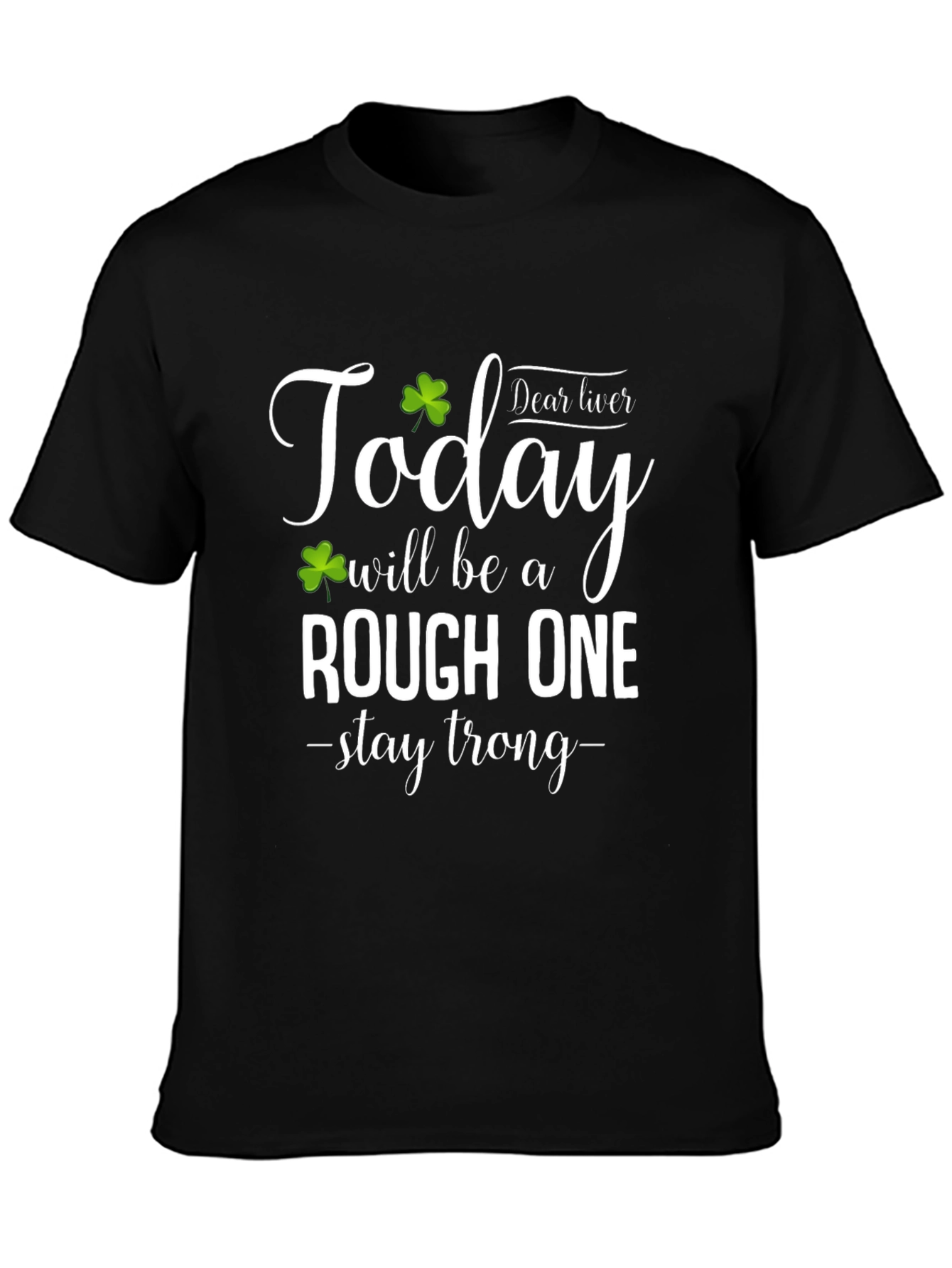 St. Patricks Day Rough One Graphic T-Shirt