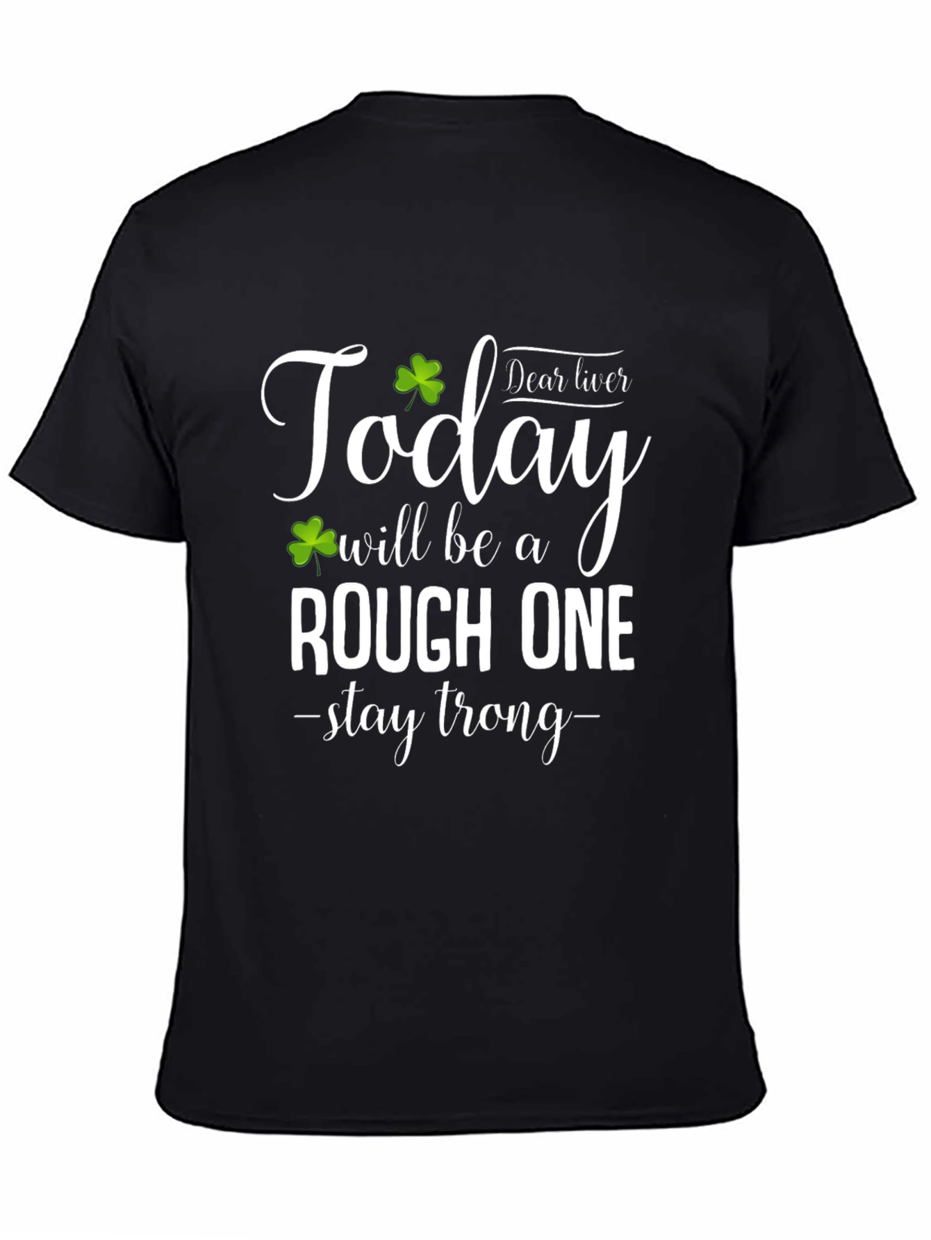 St. Patricks Day Rough One Graphic T-Shirt