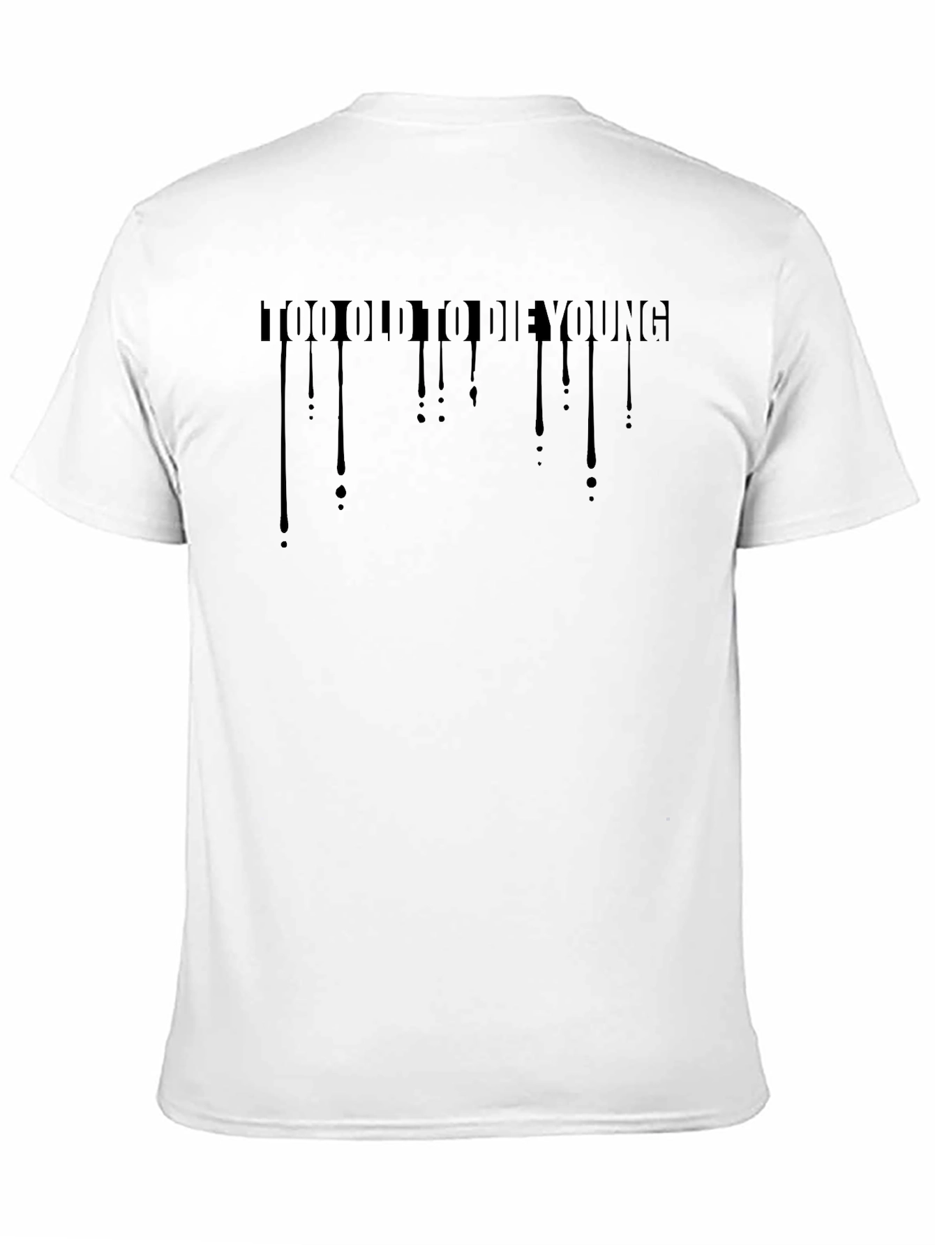 Too Old to Die Young Graphic Tee