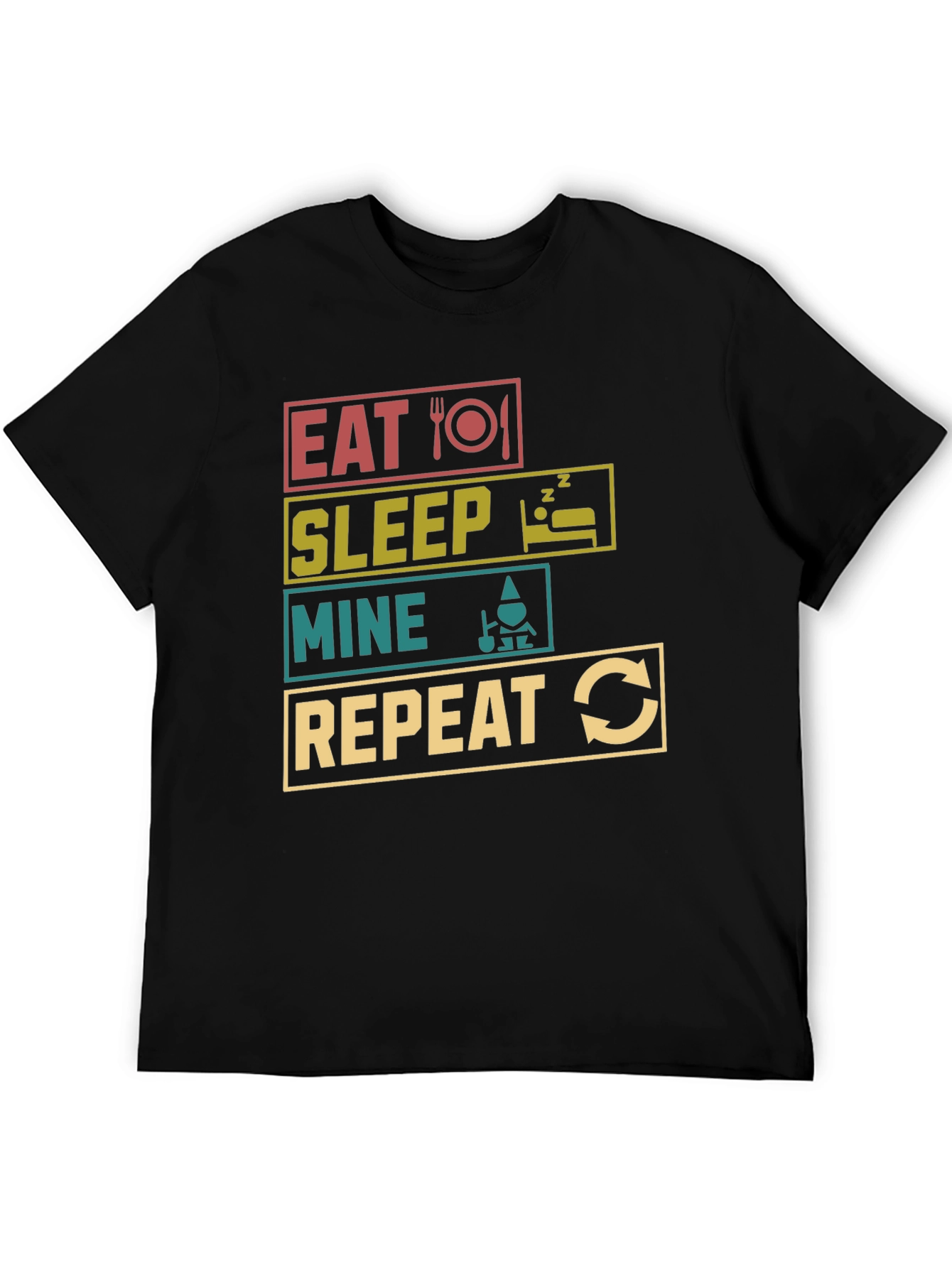 Eat Sleep Mine Repeat Black T-Shirt