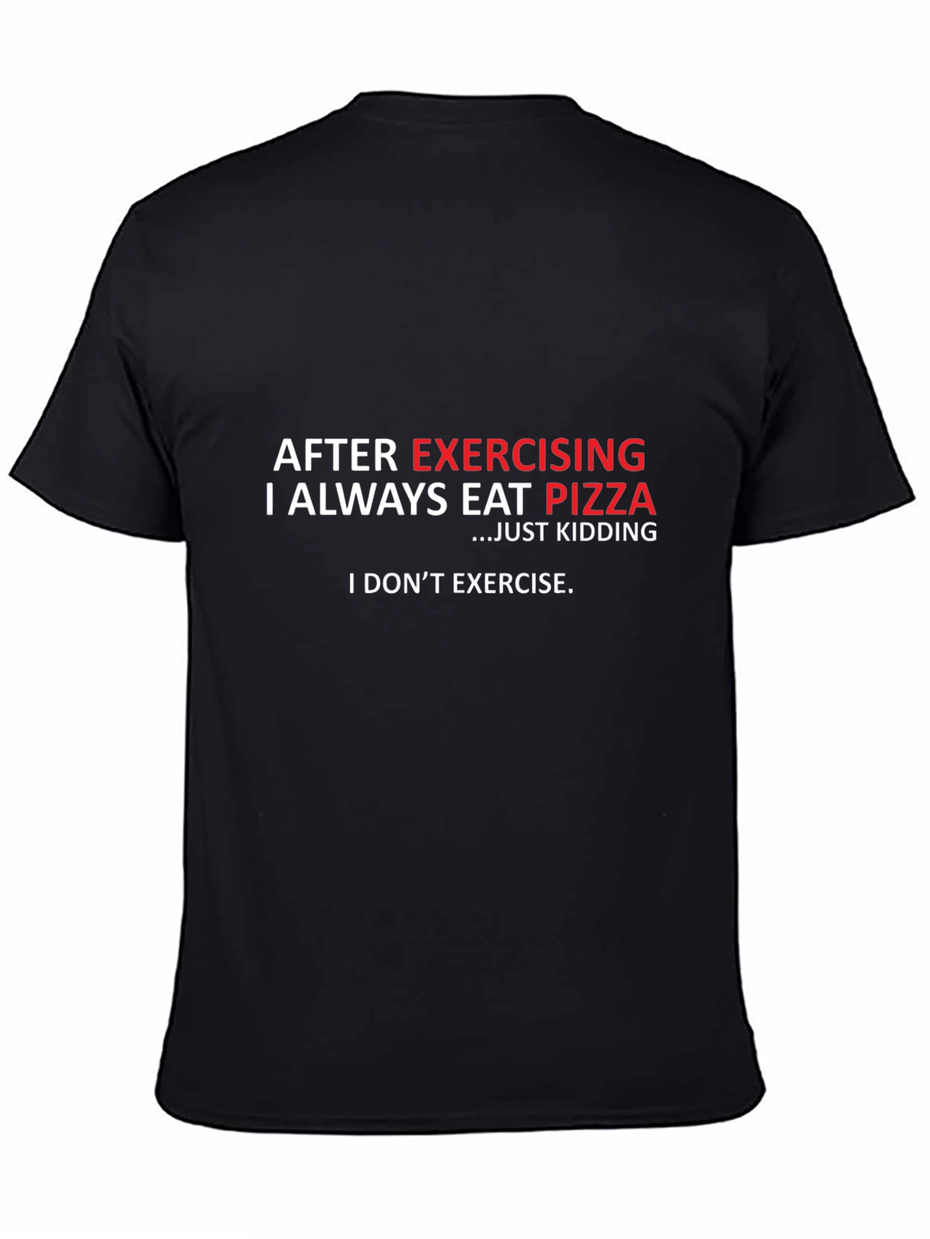 Funny Exercise Pizza T-Shirt - Black Cotton Tee