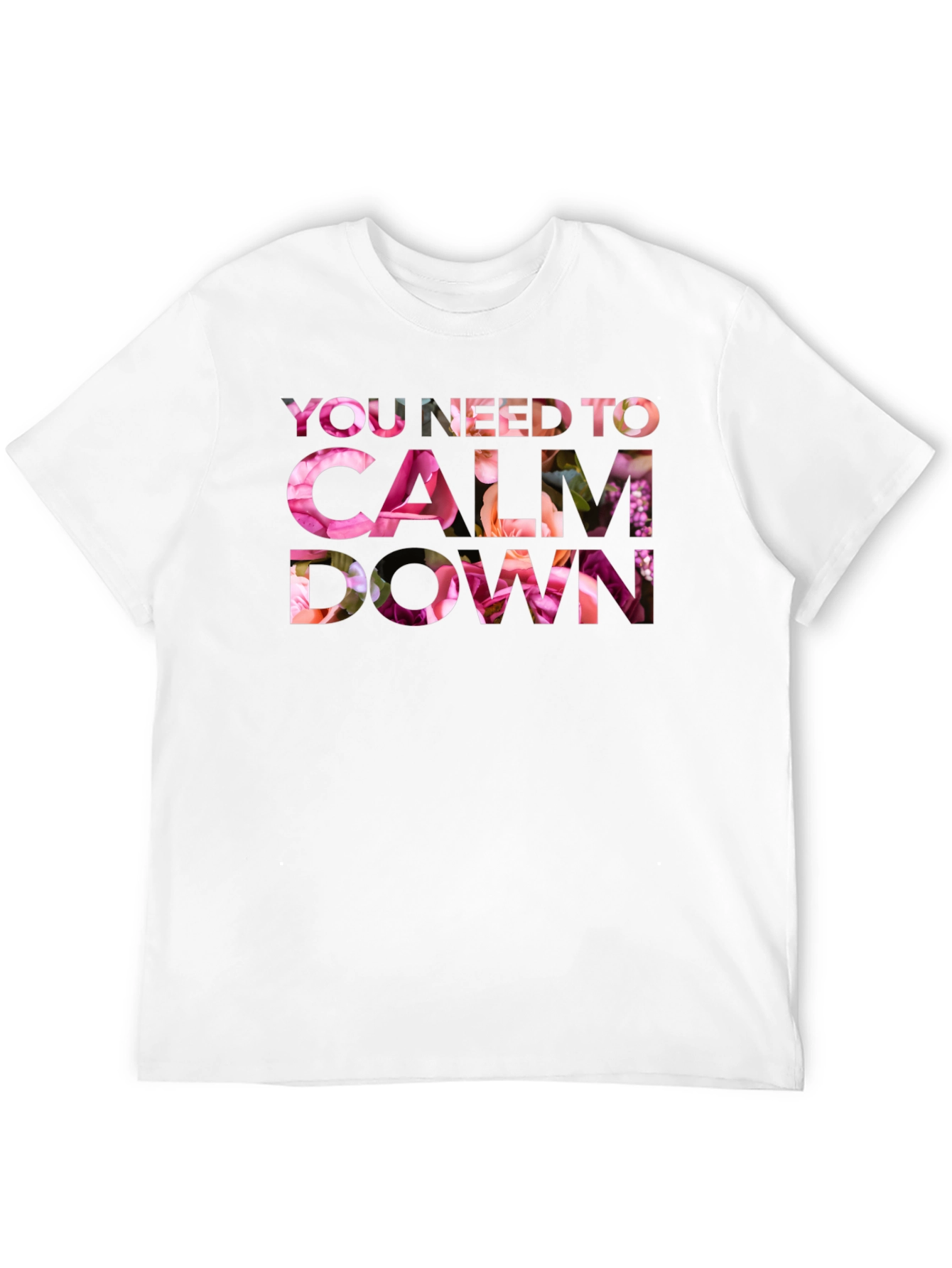 Floral Calm Down Graphic T-Shirt