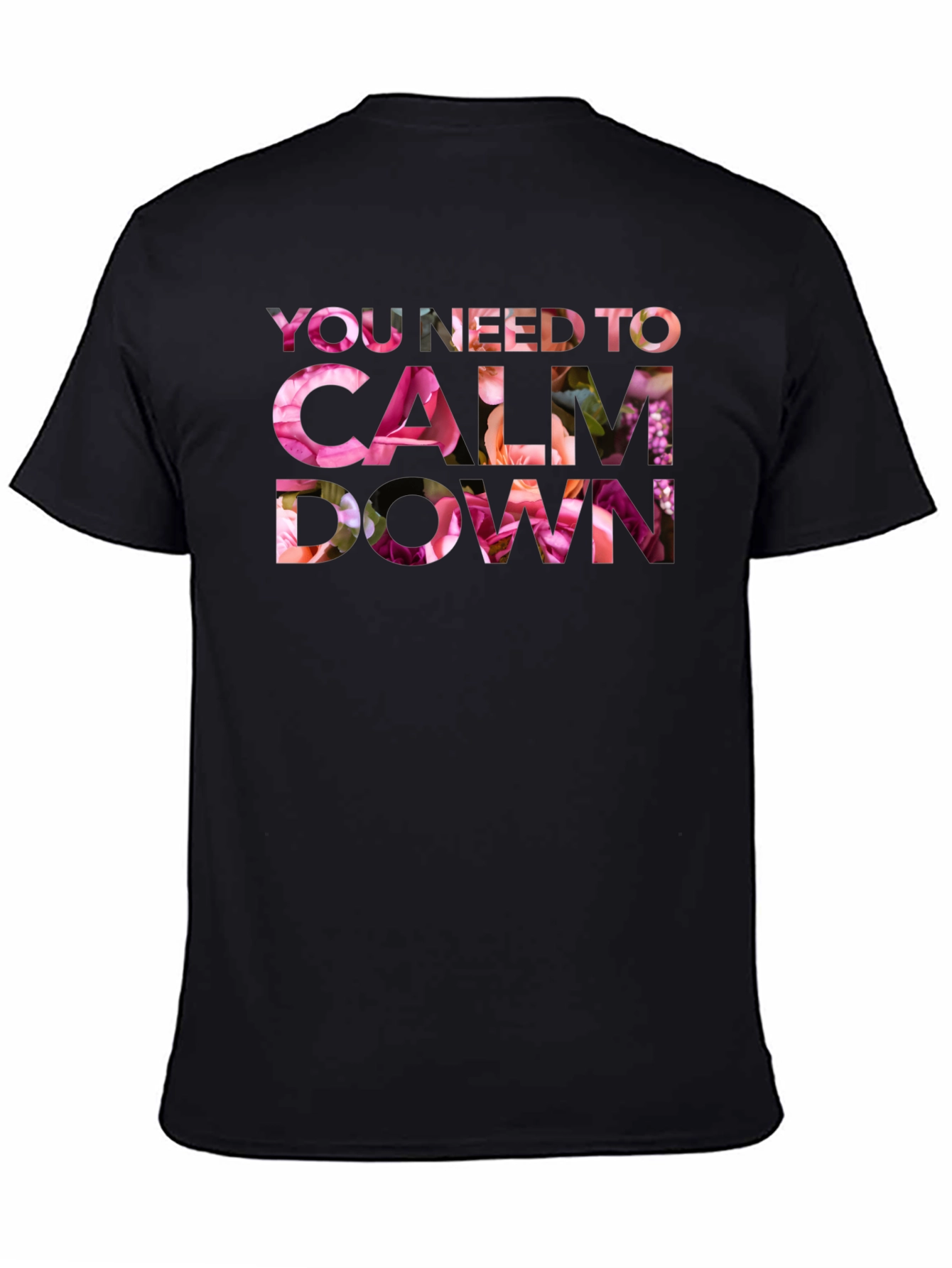 Floral Calm Down Graphic T-Shirt