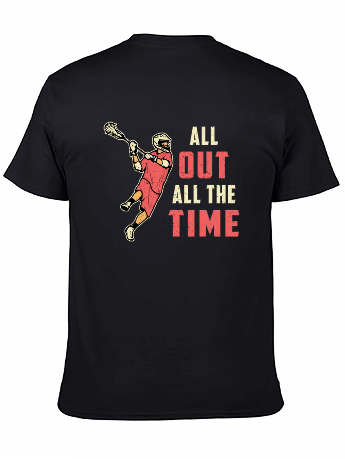 Lacrosse All Out All The Time T-Shirt