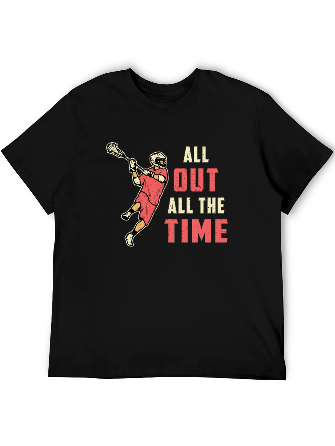 Lacrosse All Out All The Time T-Shirt