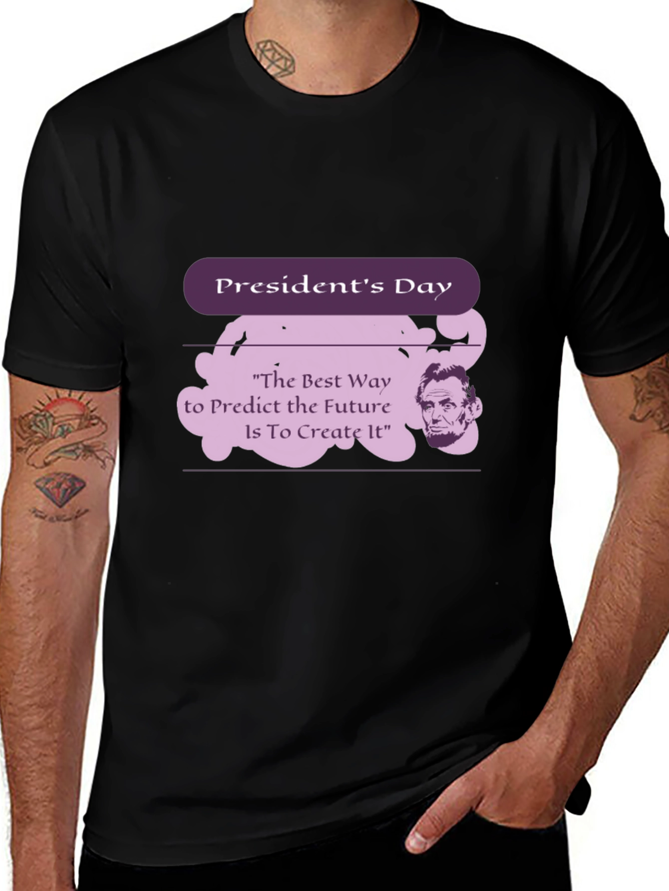 Presidents Day Abraham Lincoln Quote T-Shirt