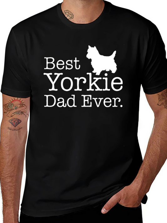 Best Yorkie Dad Ever T-Shirt