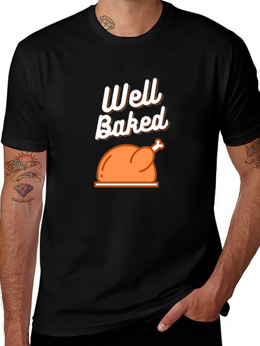 Well Baked Turkey Graphic T-Shirt