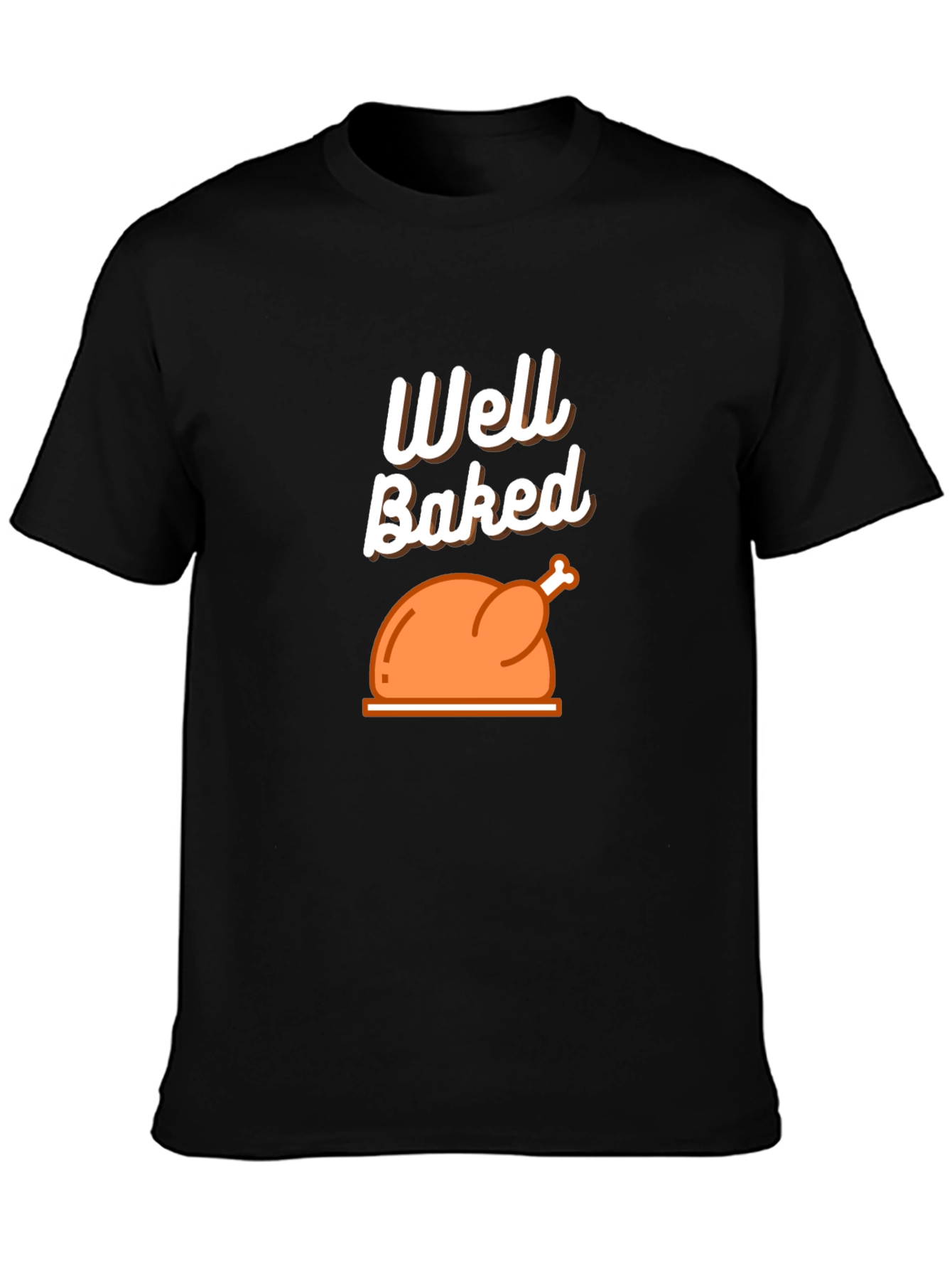 Well Baked Turkey Graphic T-Shirt